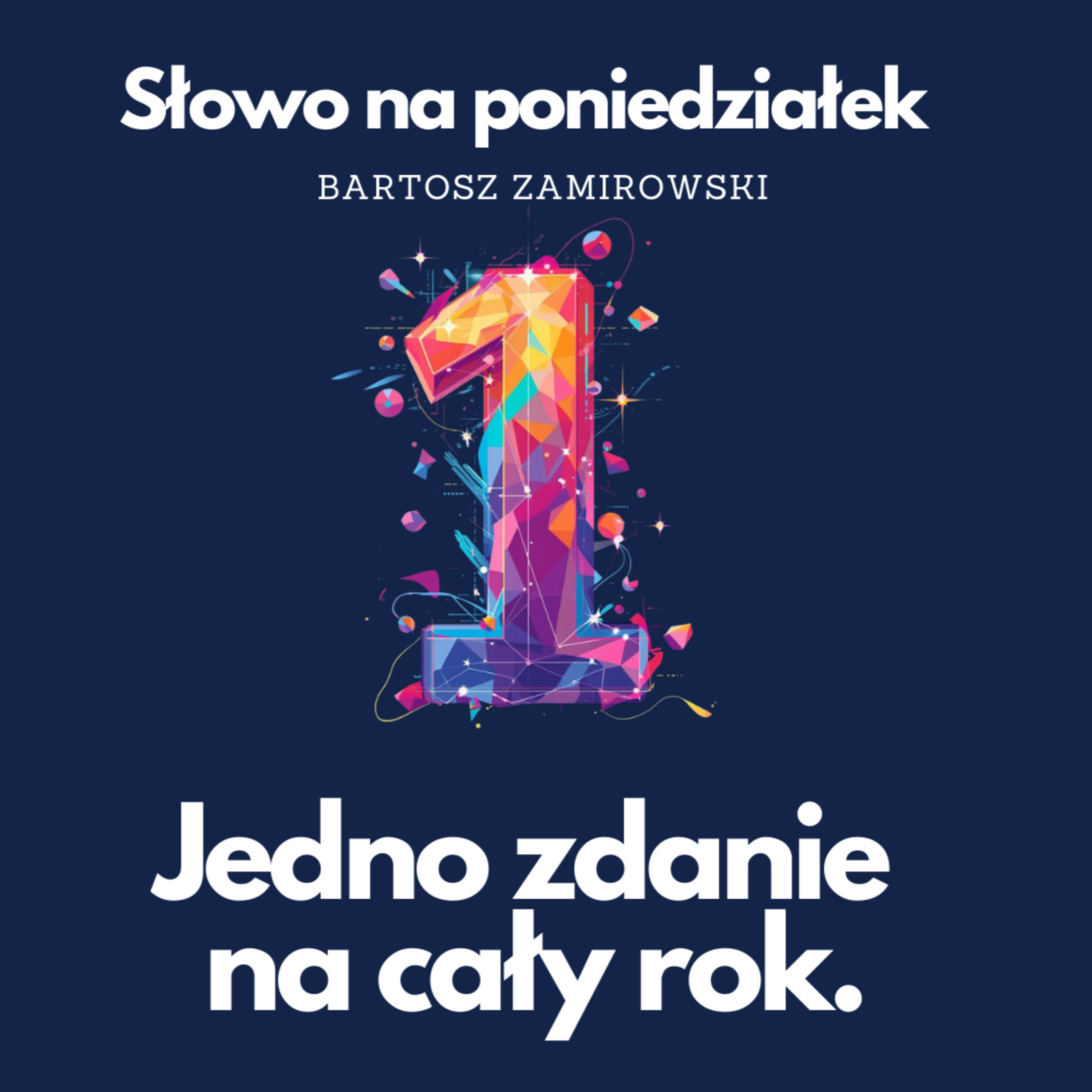 #83: Jedno słowo na cały rok. episode artwork