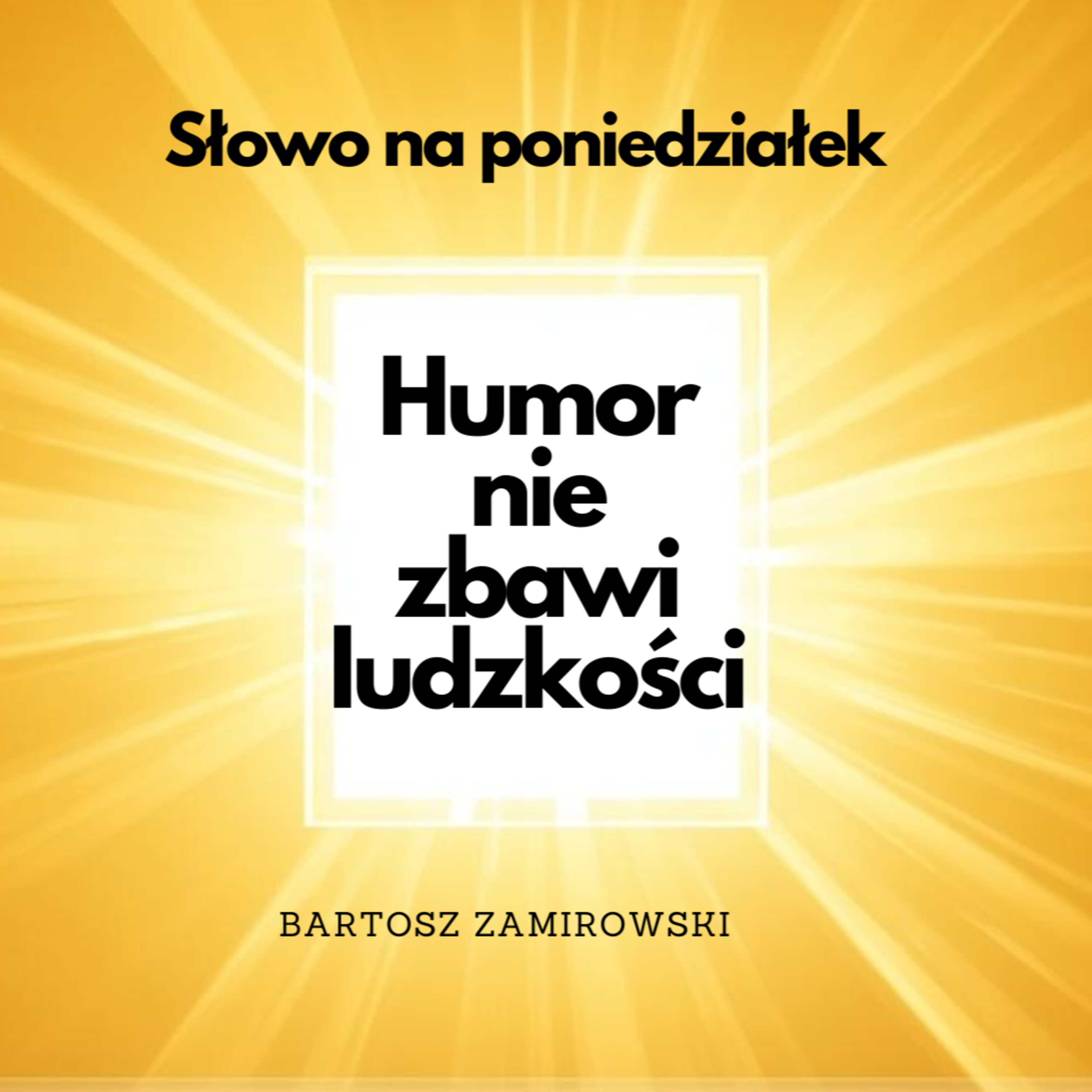 #91: Humor nie zbawi ludzkości. episode artwork