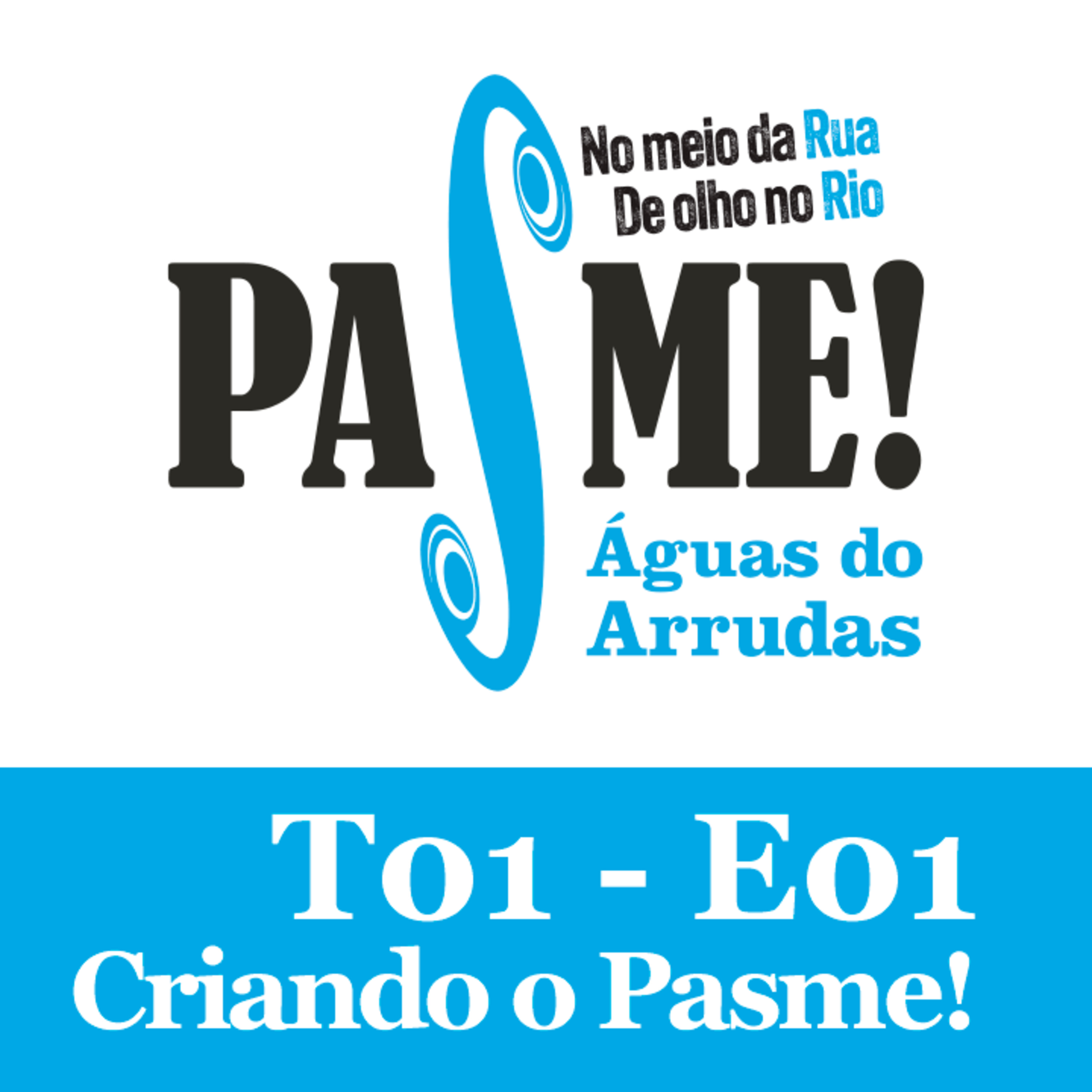 Ep. 01 - Criando o Pasme! episode artwork