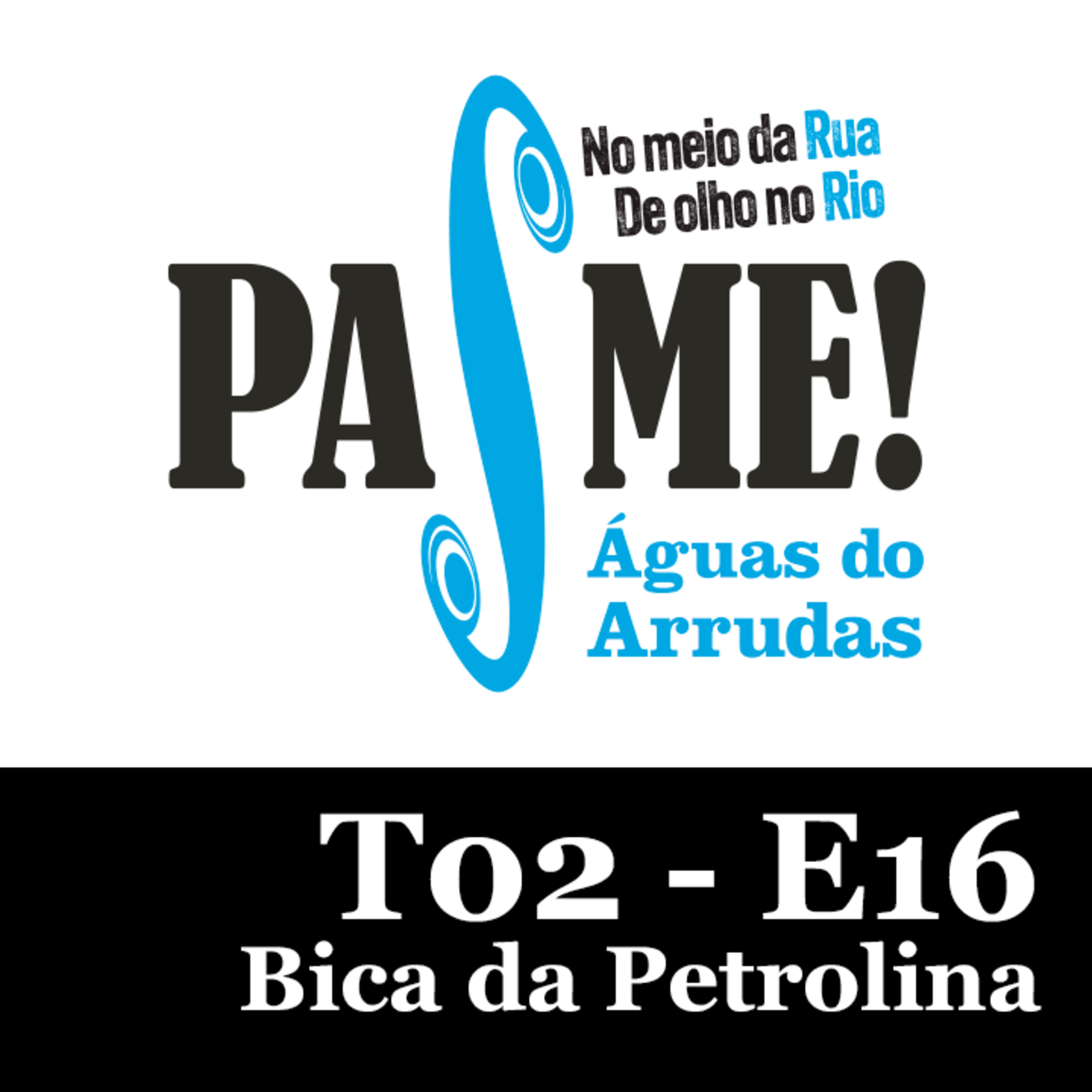 Ep. 16 - Bica da Petrolina episode artwork