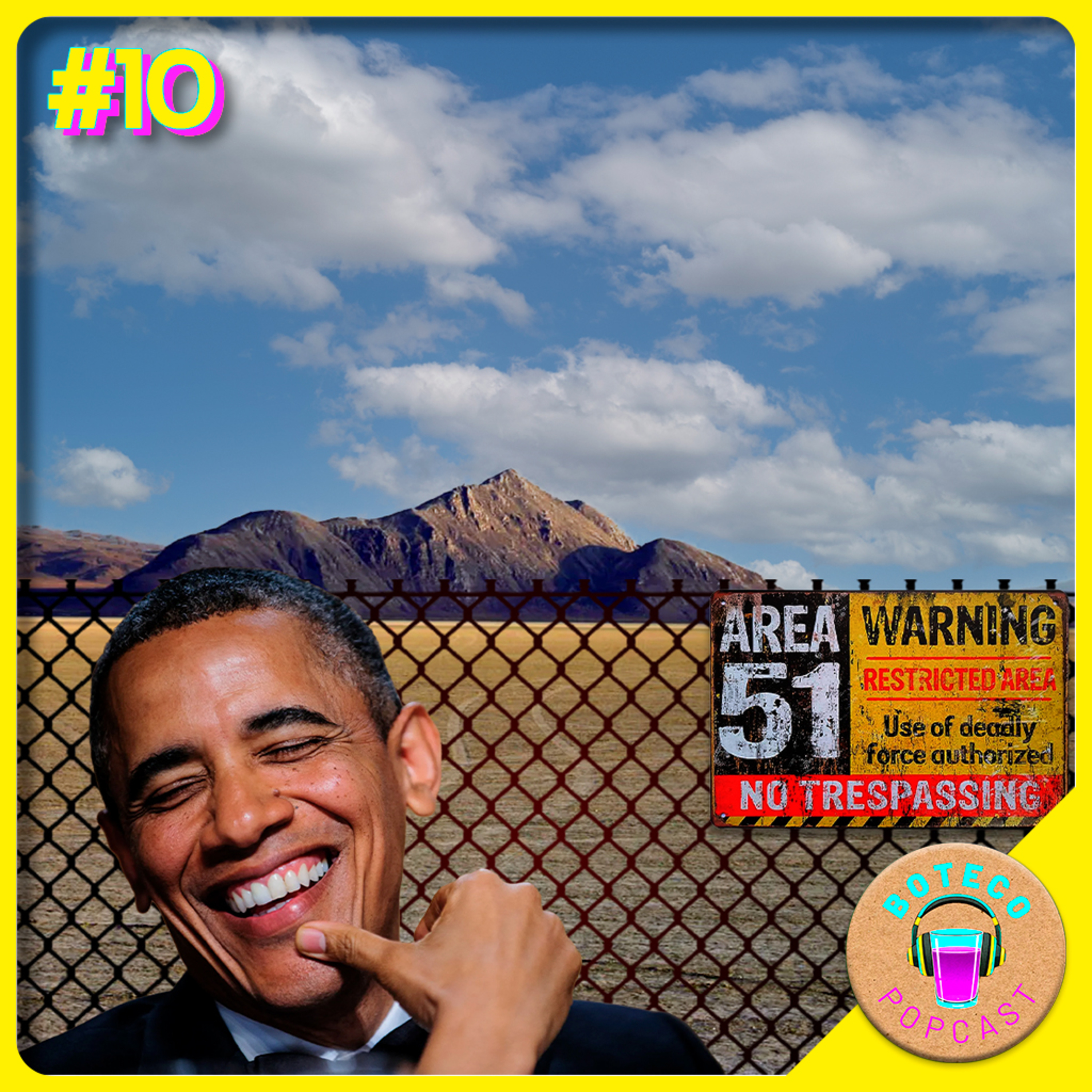 BotecoPopCast#10 - Obama e a Área 51 episode artwork