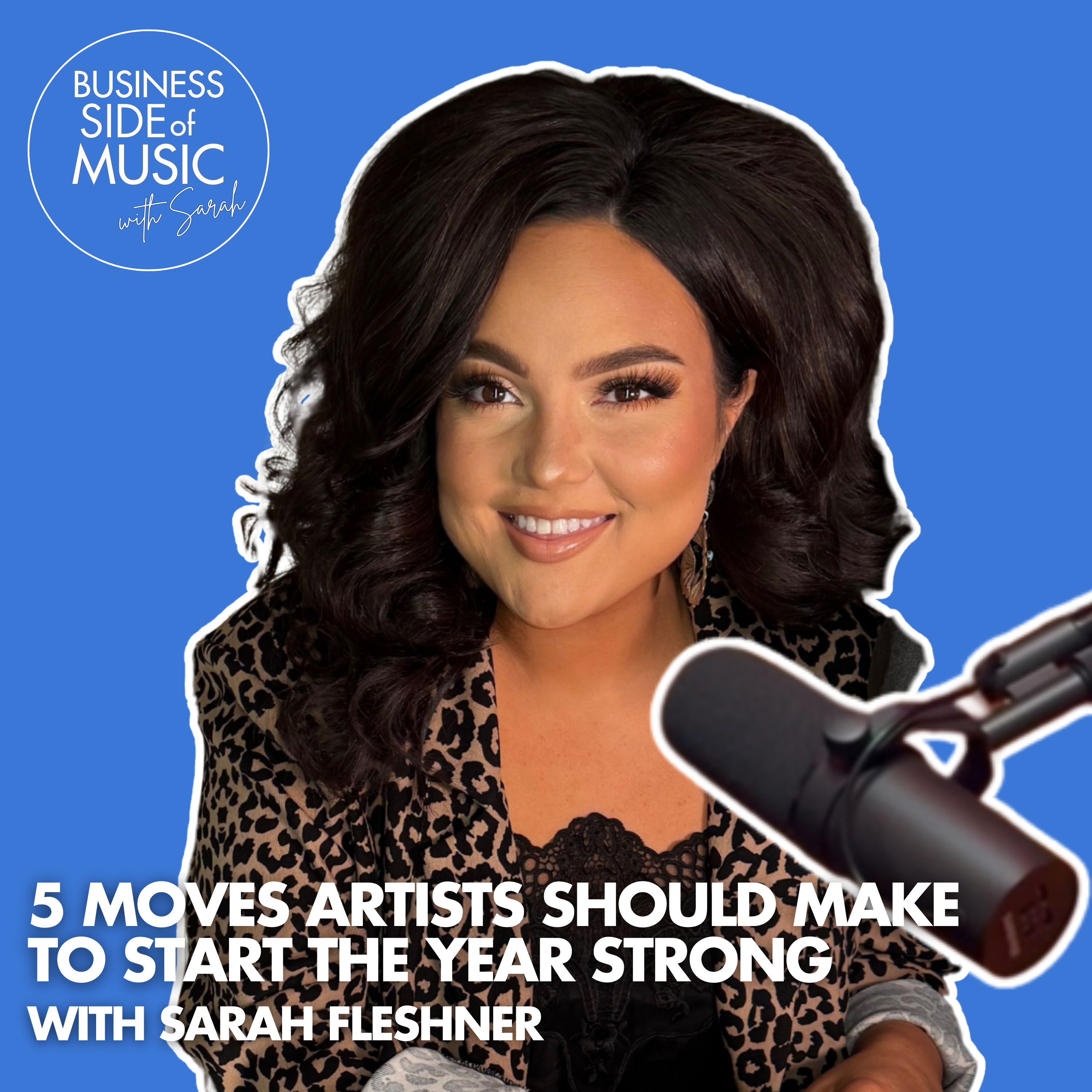 5 Moves Artists Should Make to Start the Year Strong with Sarah Fleshner episode artwork