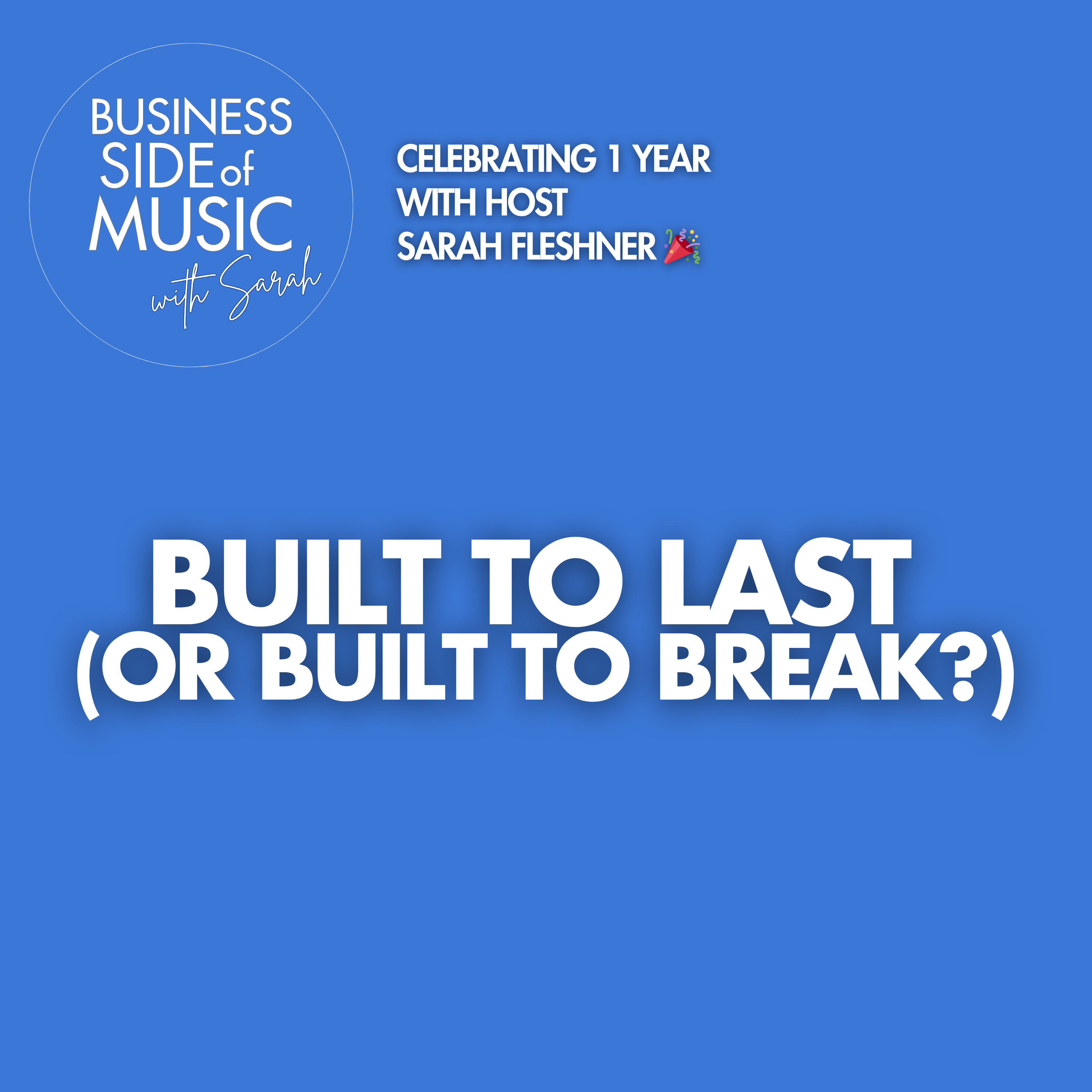 Built to Last (Or Built to Break?)