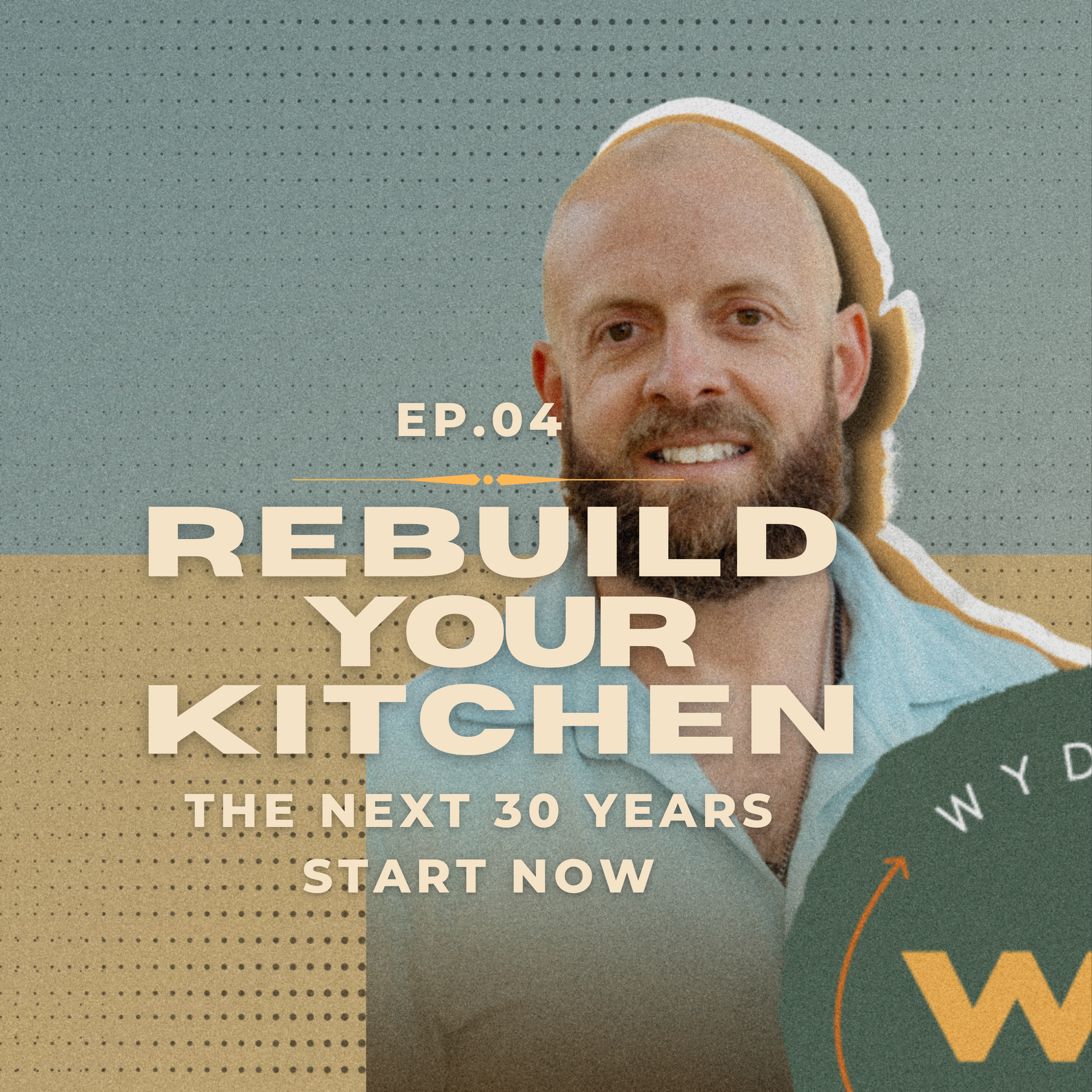 Rebuild Your Kitchen / Warriors' Table Ep.04 episode artwork