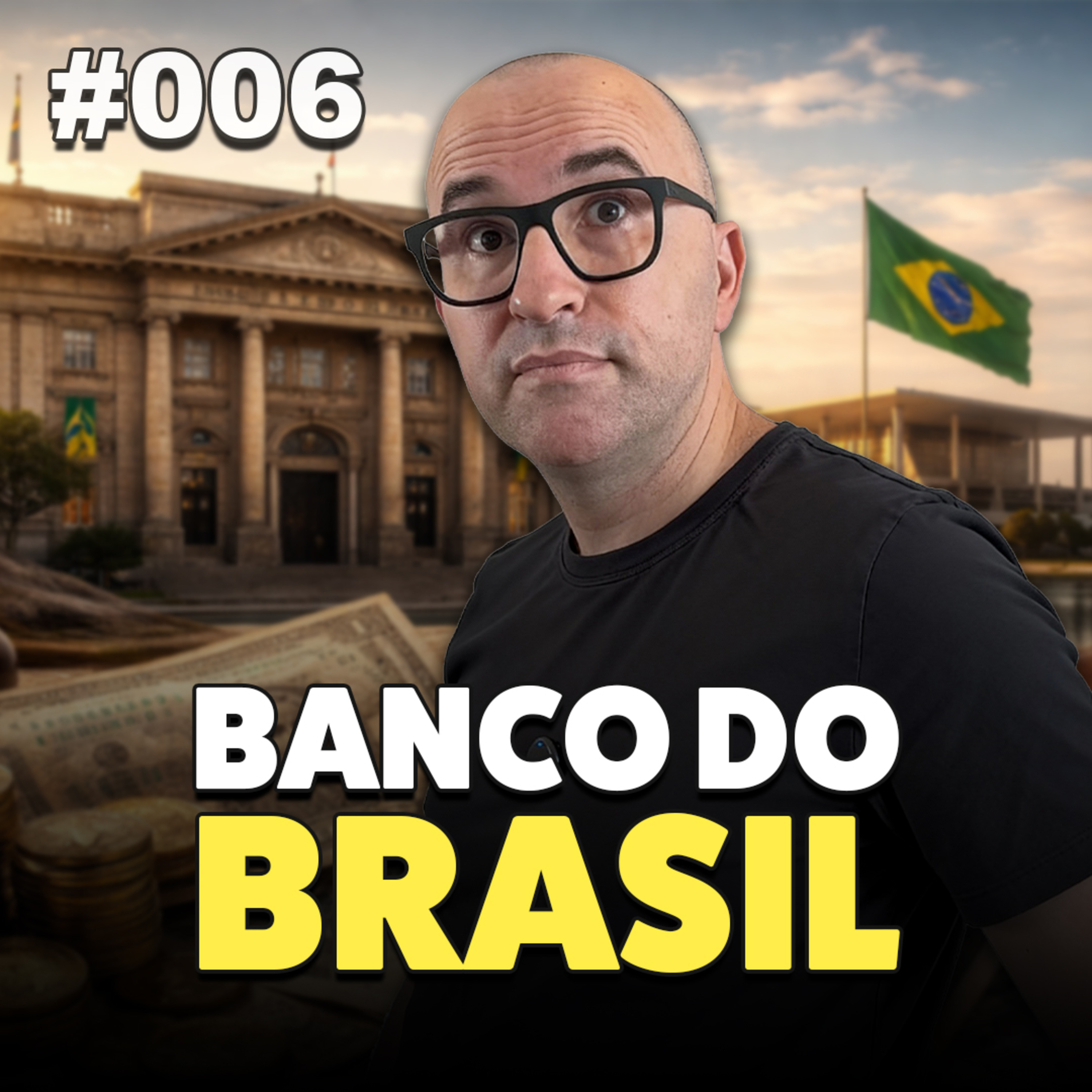 História do BANCO DO BRASIL: Fundação, "IPO", Crises, Falência e Renascimento episode artwork