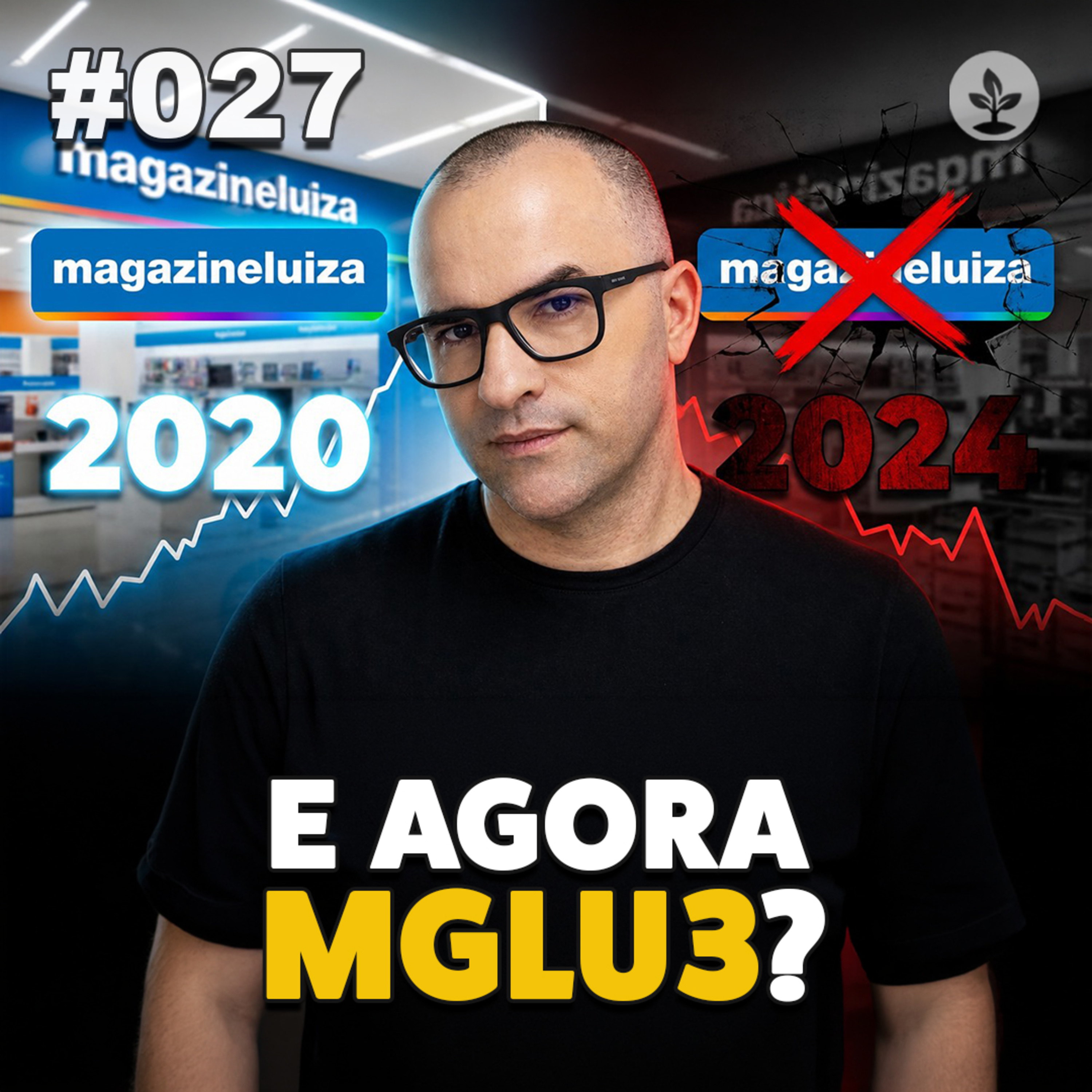 O Fim da Magalu? Por que a MGLU3 Derreteu 96% e o que Vem Agora episode artwork