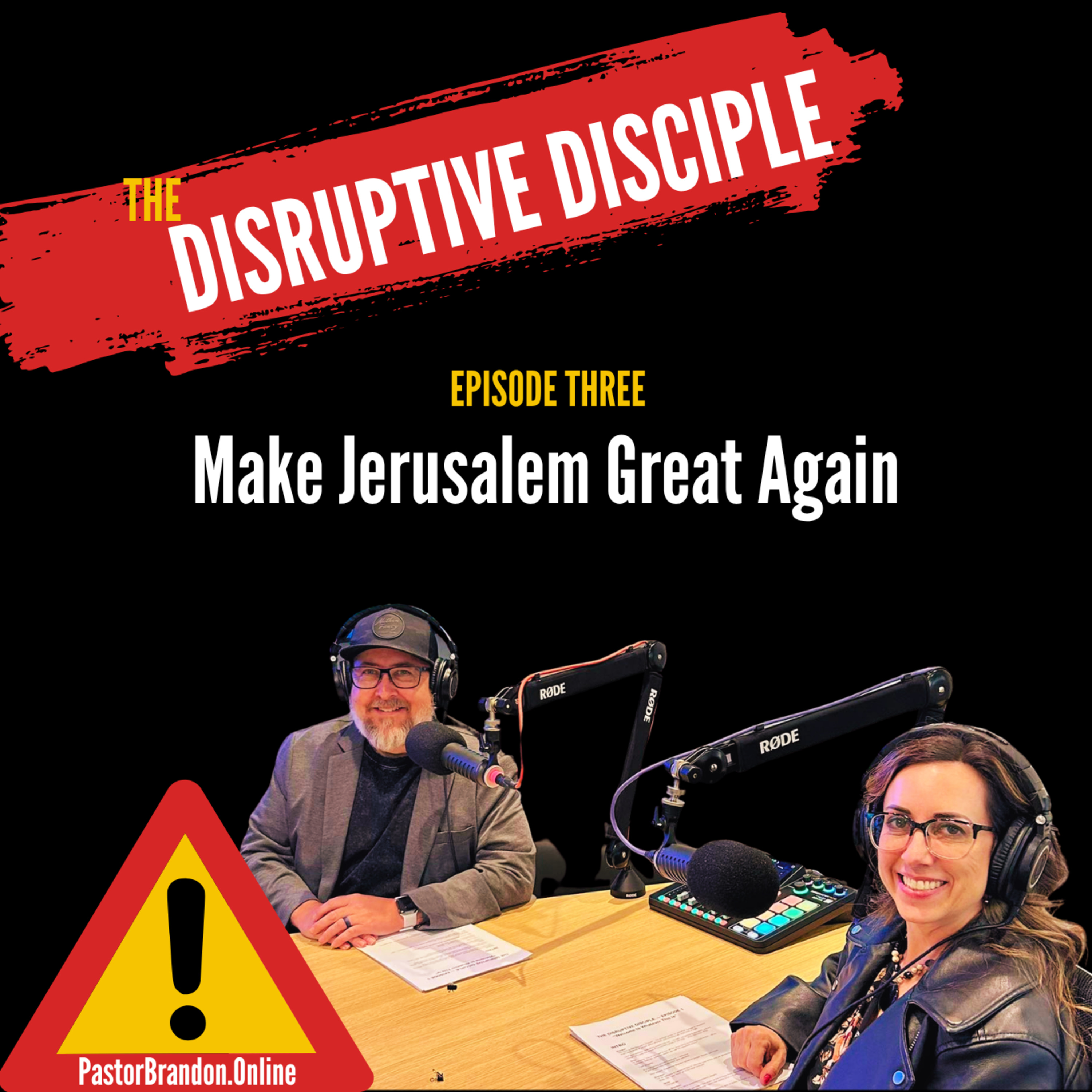 Make Jerusalem Great Again | The Palm Sunday Problem episode artwork