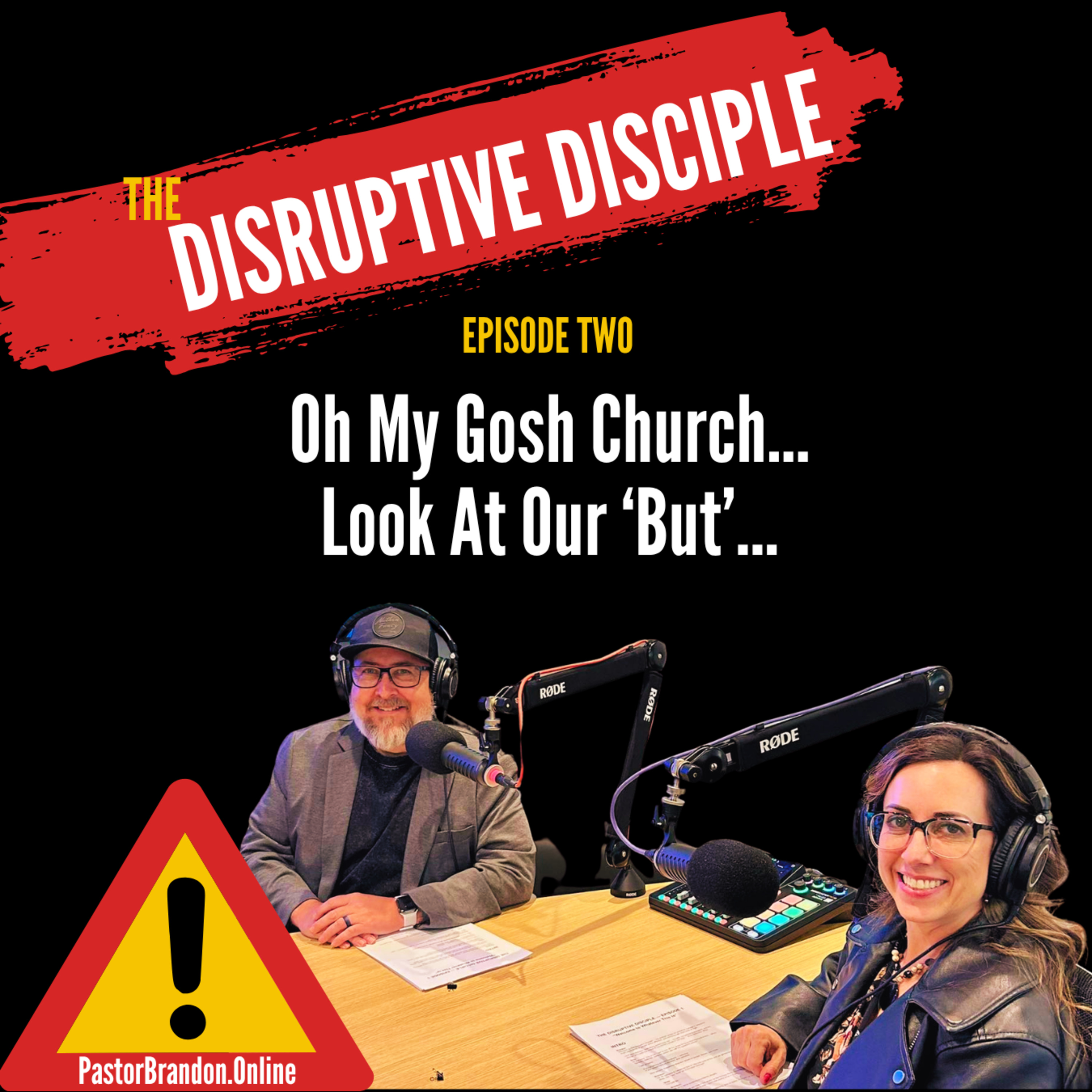 Oh My Gosh... Church... Look at Our 'But' episode artwork