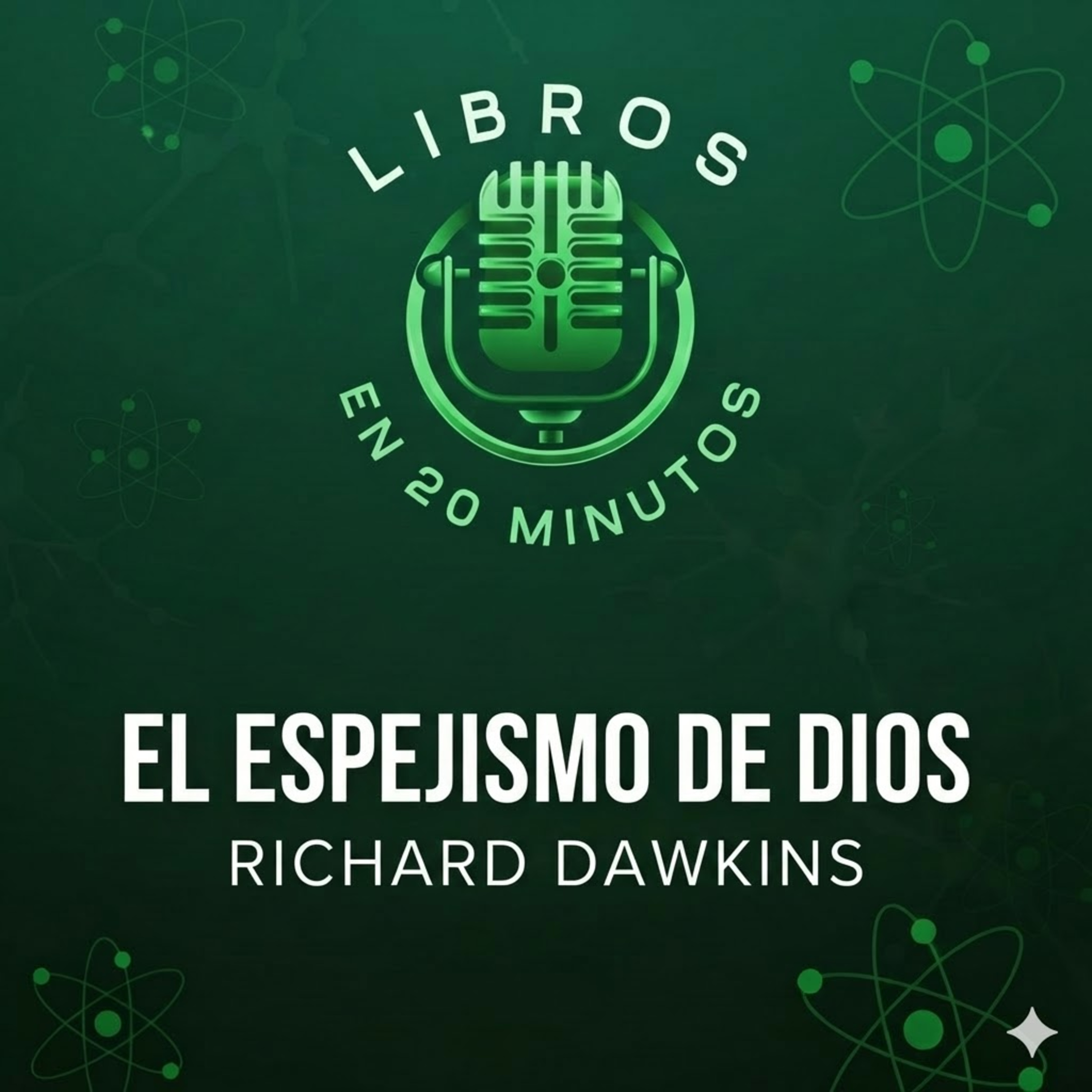 7. El Espejismo de Dios - Richard Dawkins