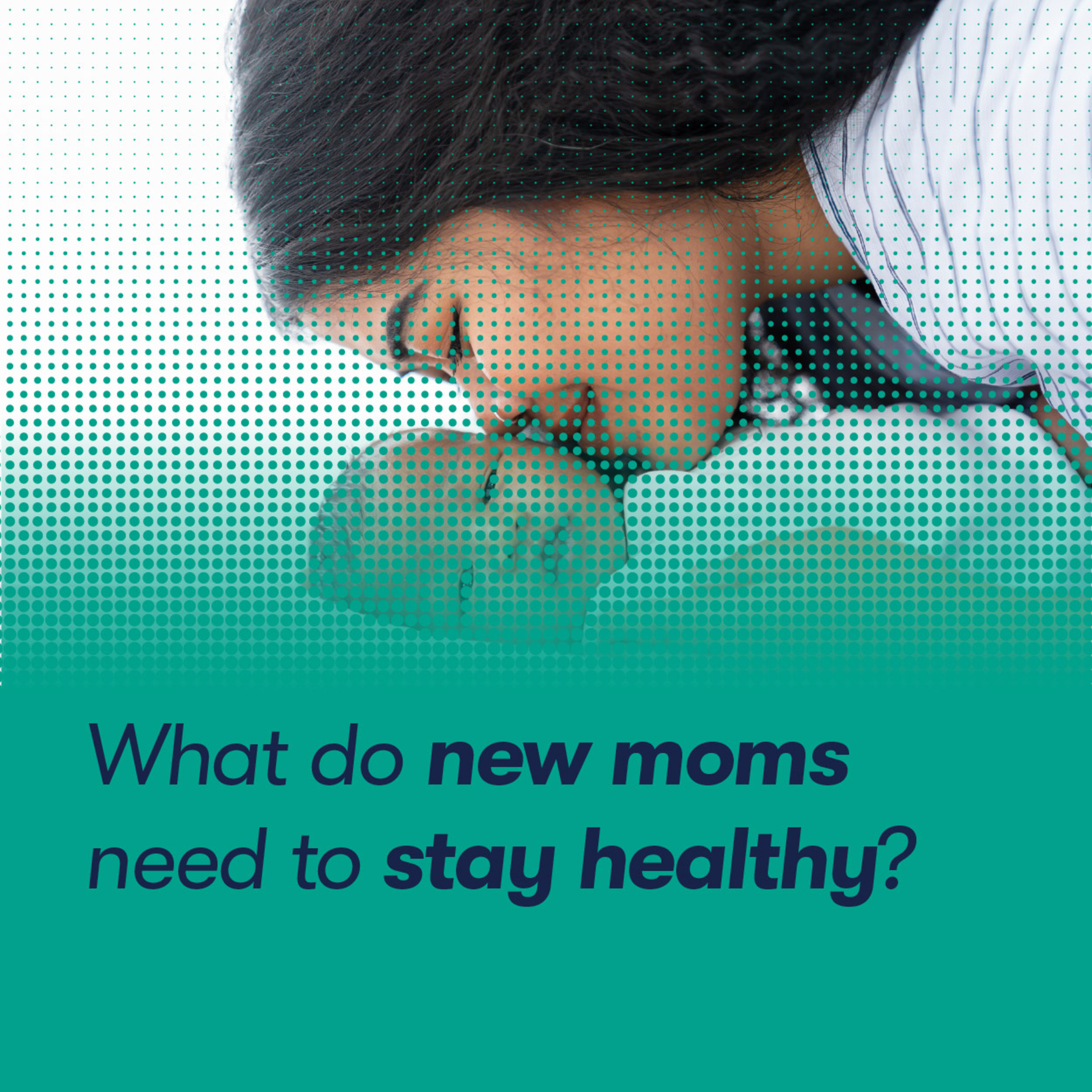 What do new moms need to stay healthy? episode artwork