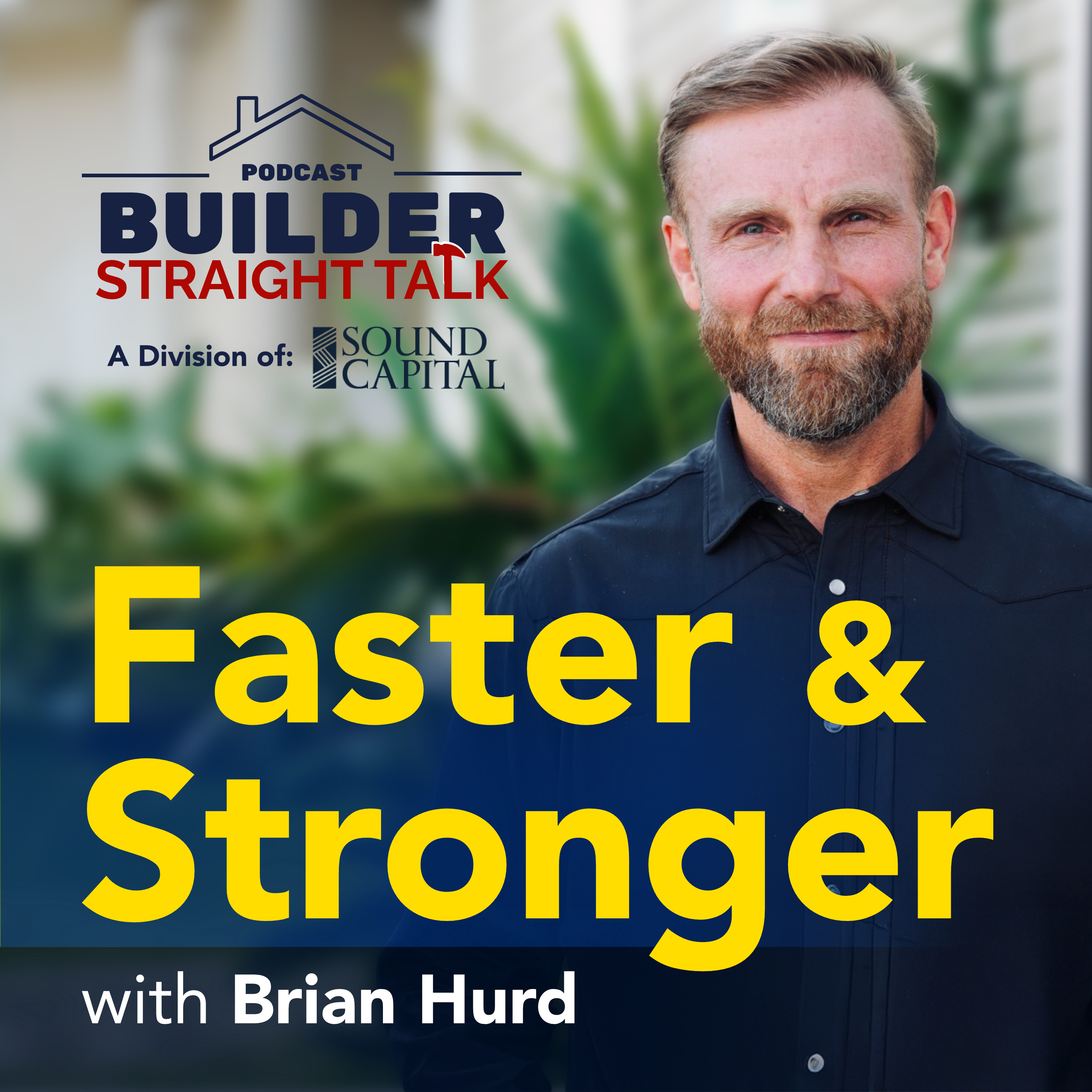 The Real Story on Modular Homes with Brian Hurd