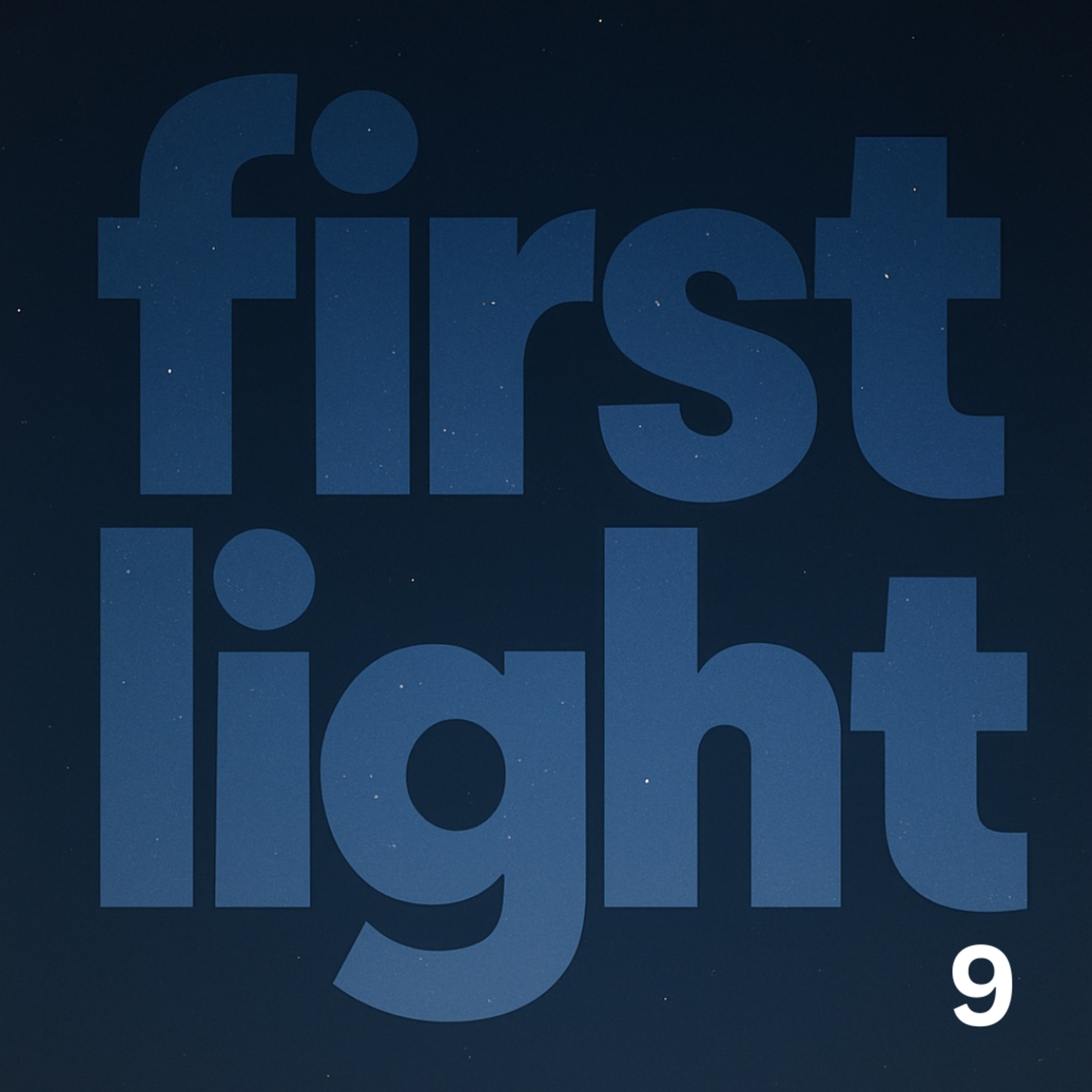 Day 9 – Quiet Skies and Longer Days (First Light) episode artwork