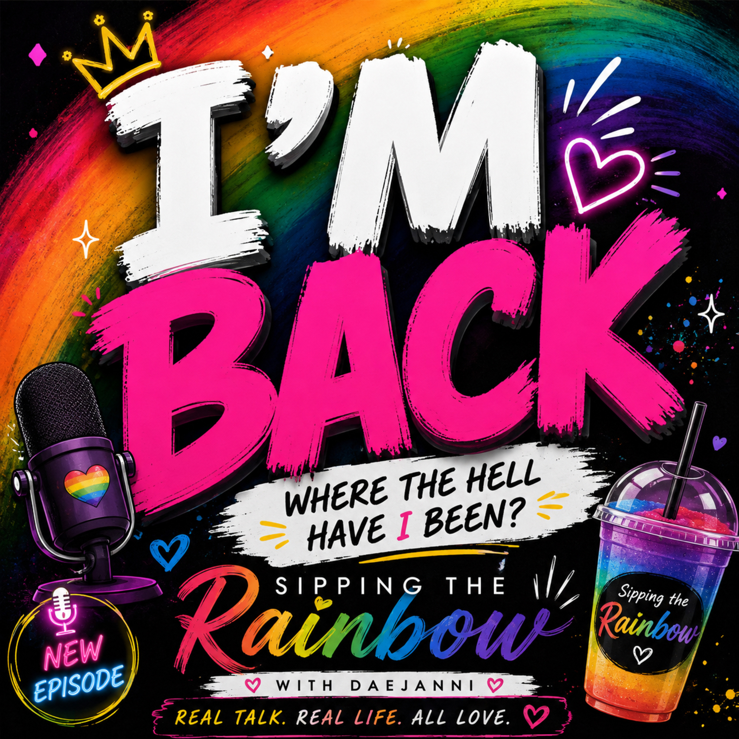 I’m back… where the hell have I been?😭🏳️‍🌈 episode artwork