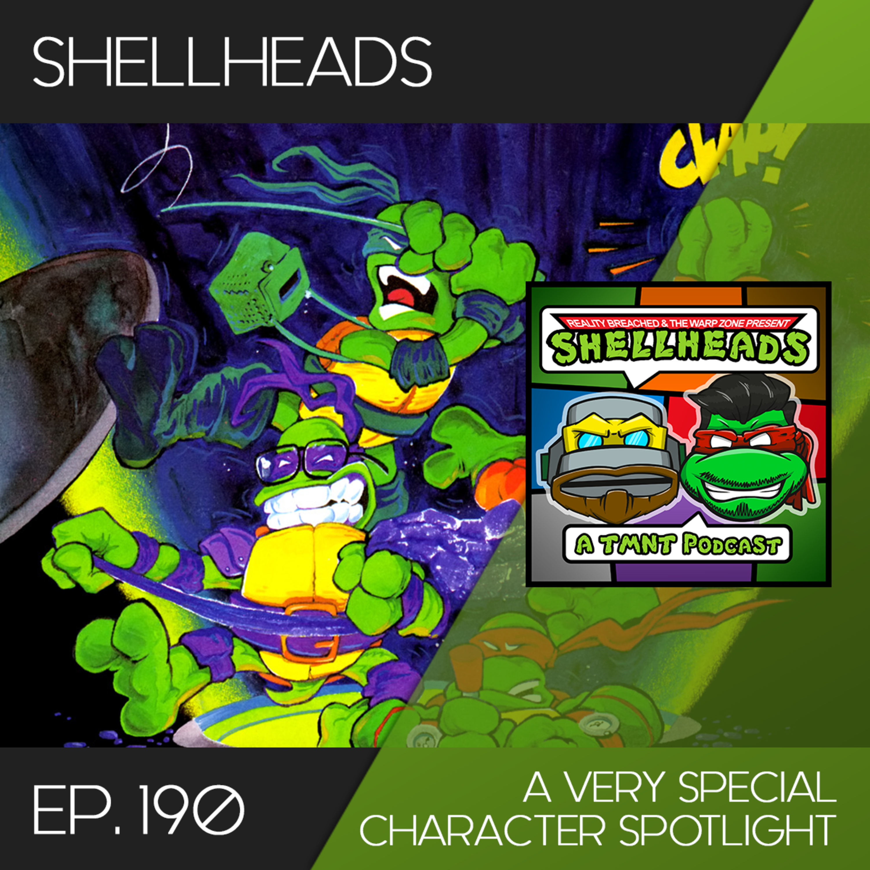 Shellheads #190 - A Very Special Character Spotlight