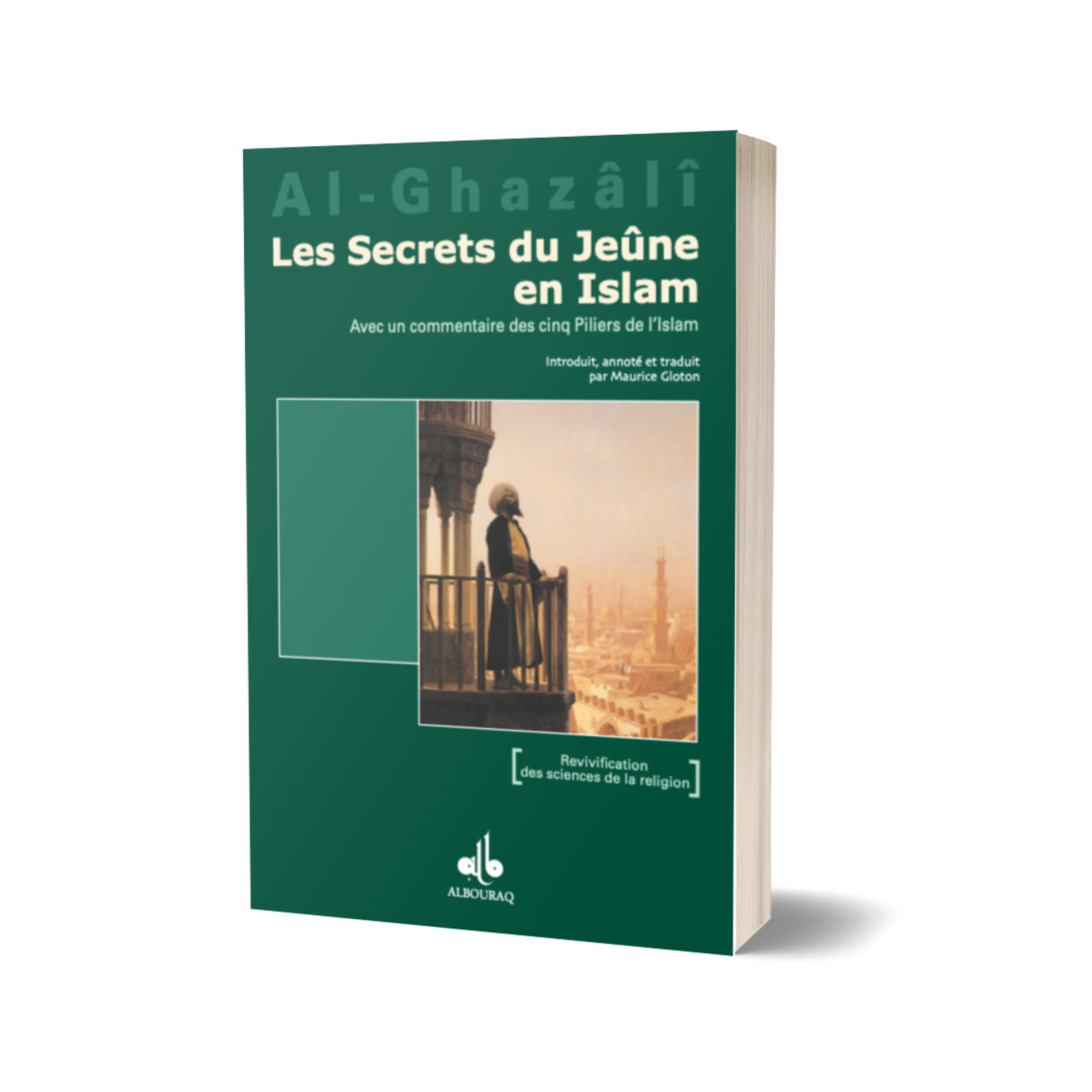 Livre VI : Les secrets du jeûne en islam