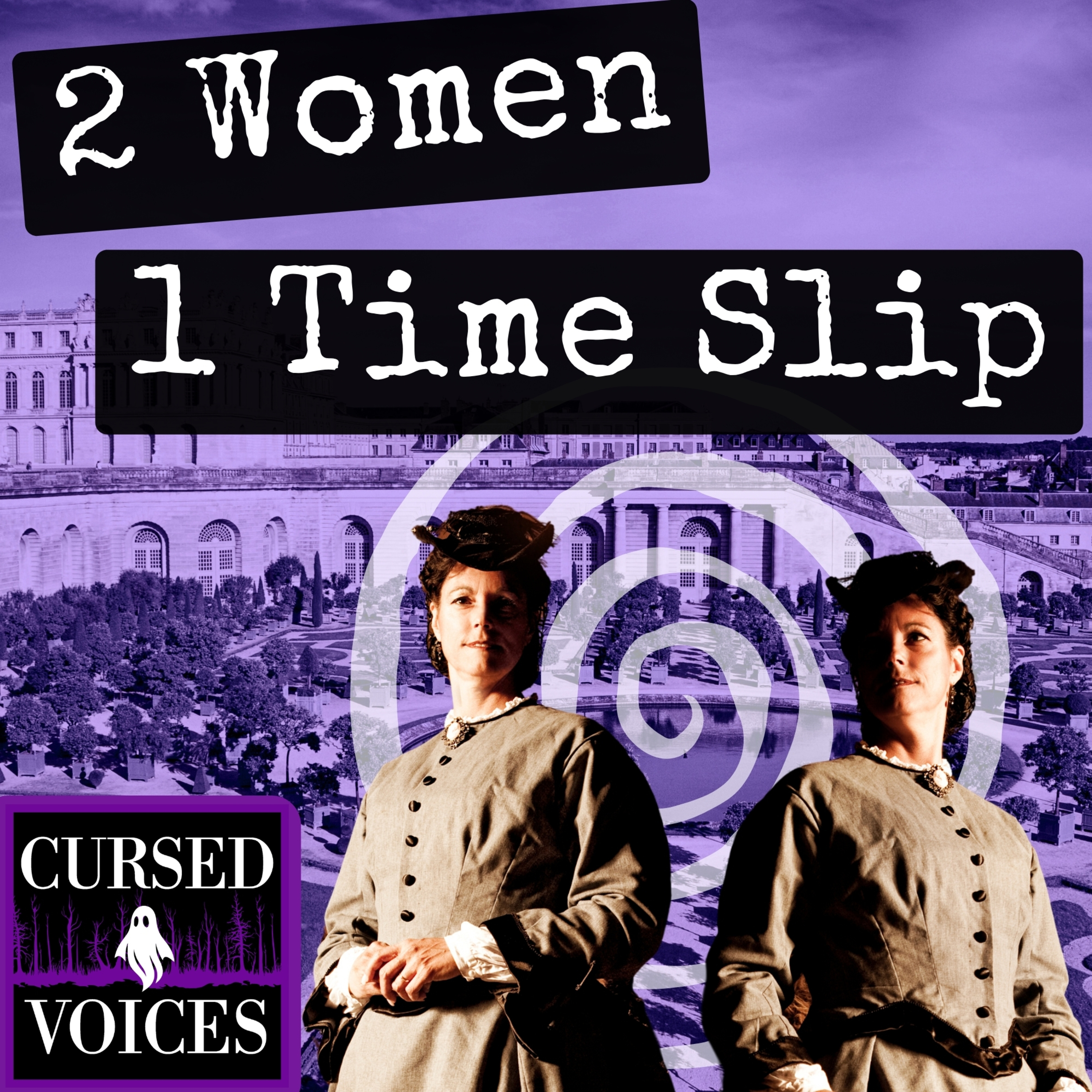 Ep. 05 - The Moberly Jourdain Incident: Did Two Women Become Time Travelers? episode artwork