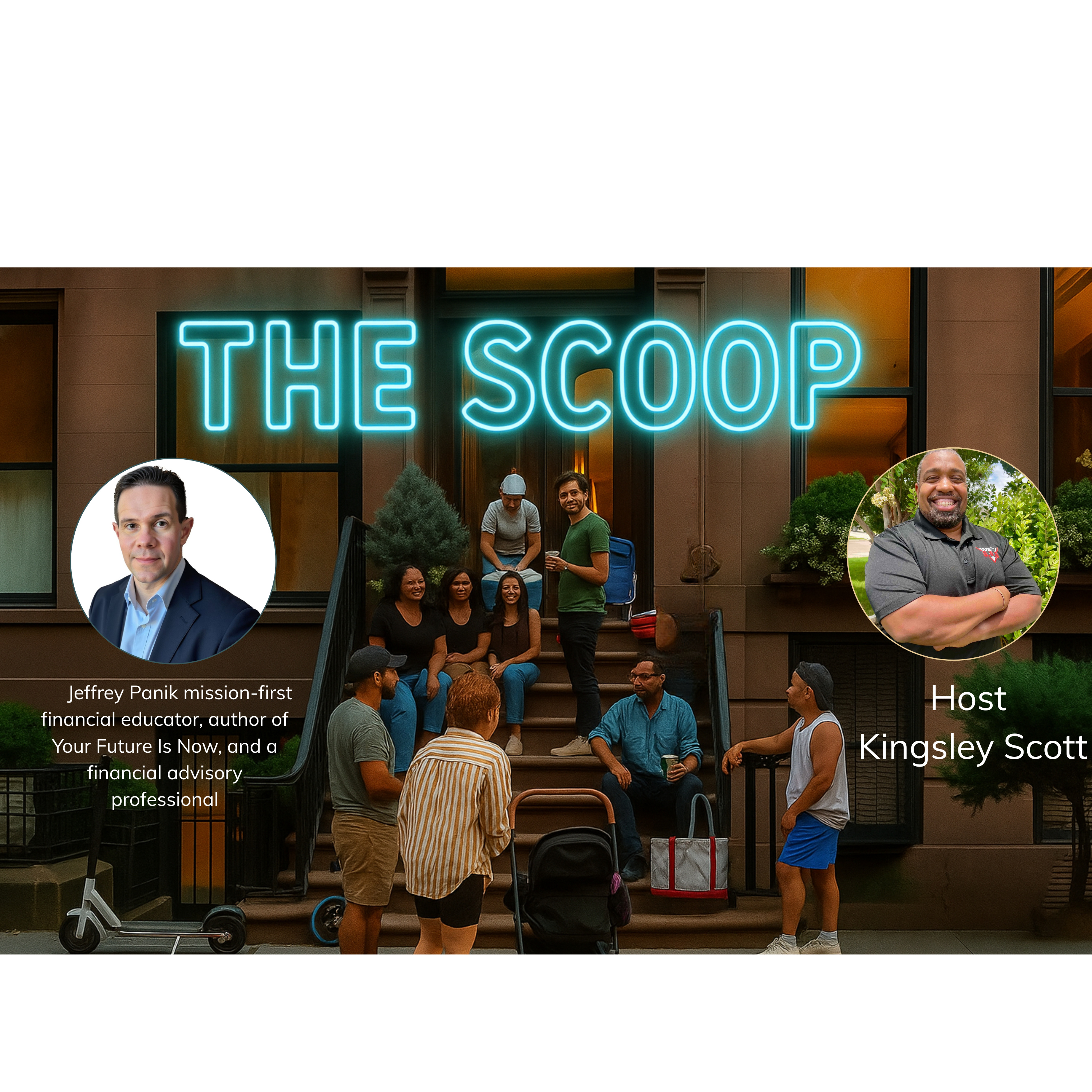Your Future Is Now with Jeffrey Panik | Financial Literacy That Lasts episode artwork