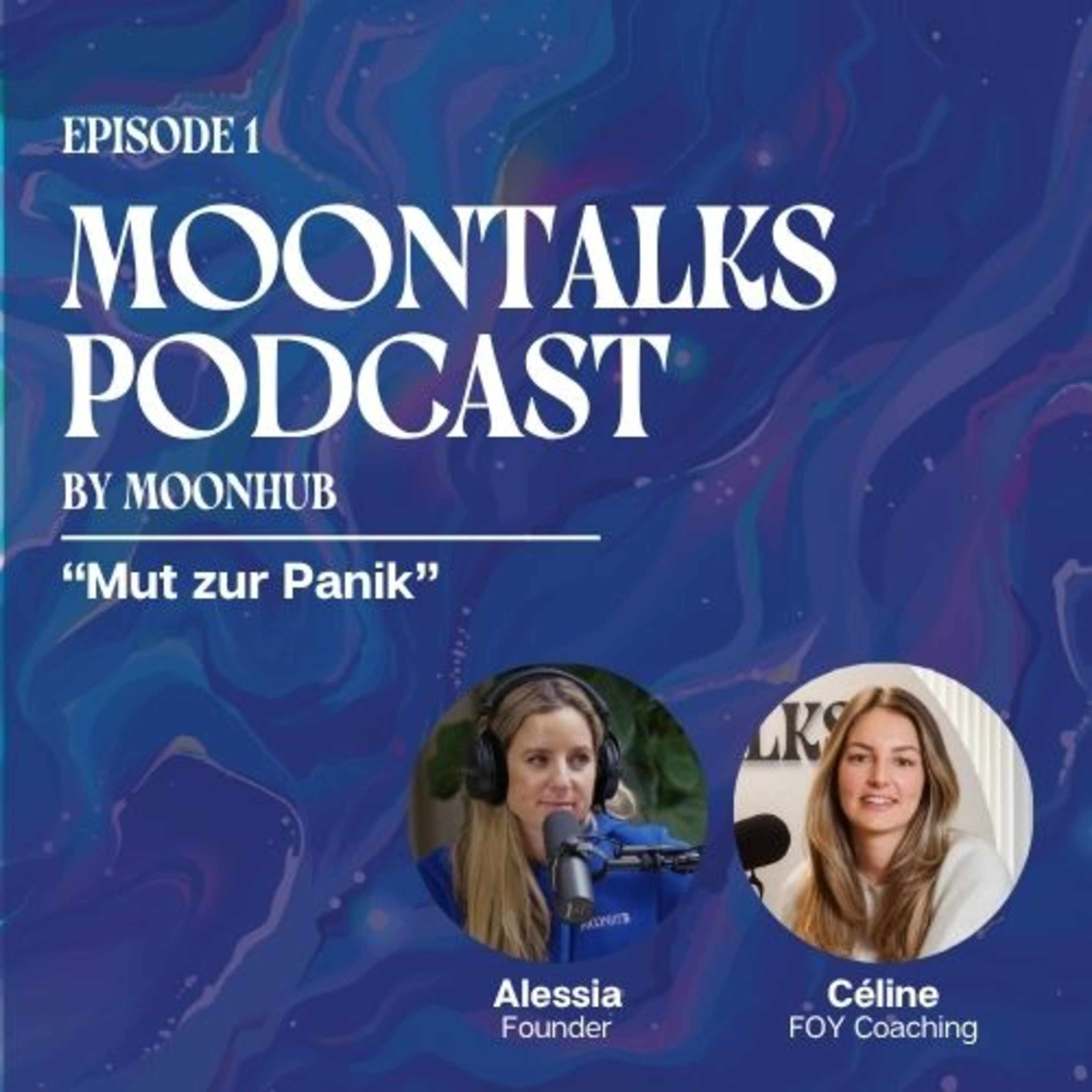 EP01 - MOONTALKS | "Mut zur Panik" episode artwork