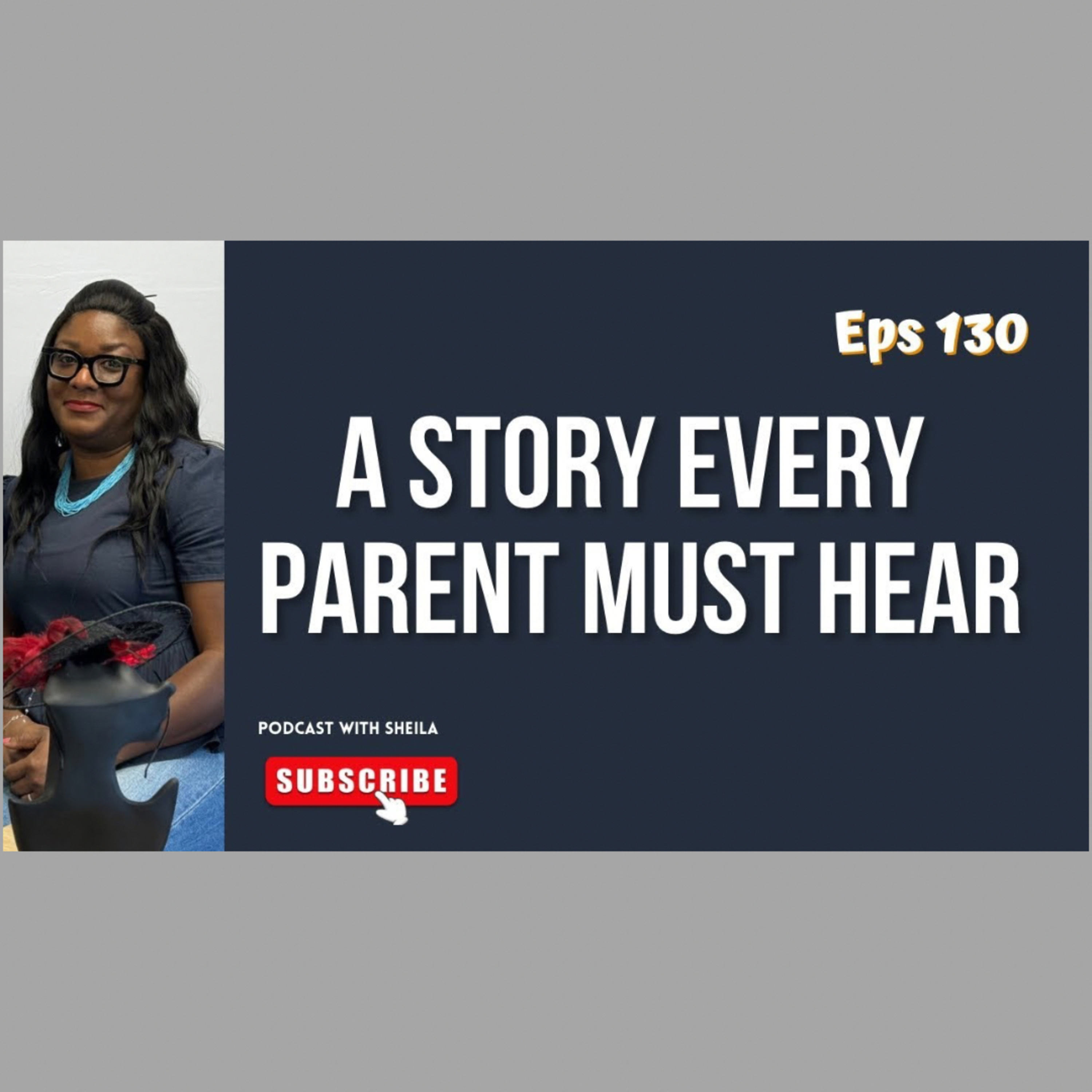 PODCAST With SHEILA - (Sharing Uplifting & Impactful Real Life Stories)