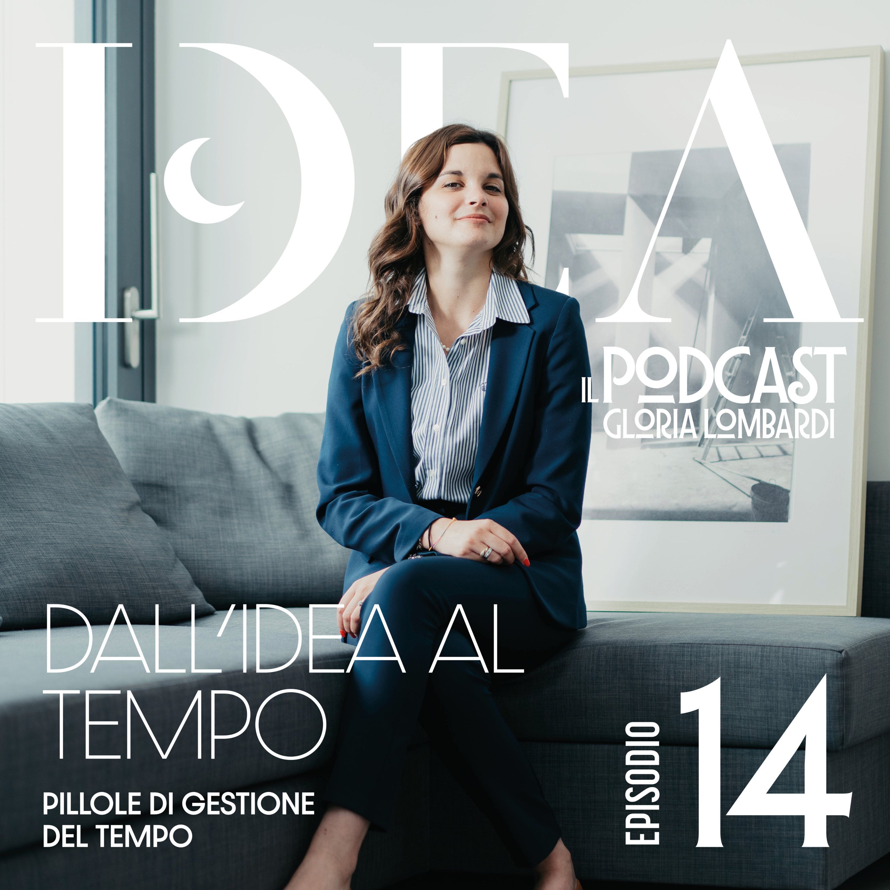 #14 Dall’idea al tempo: pillole di gestione del tempo episode artwork