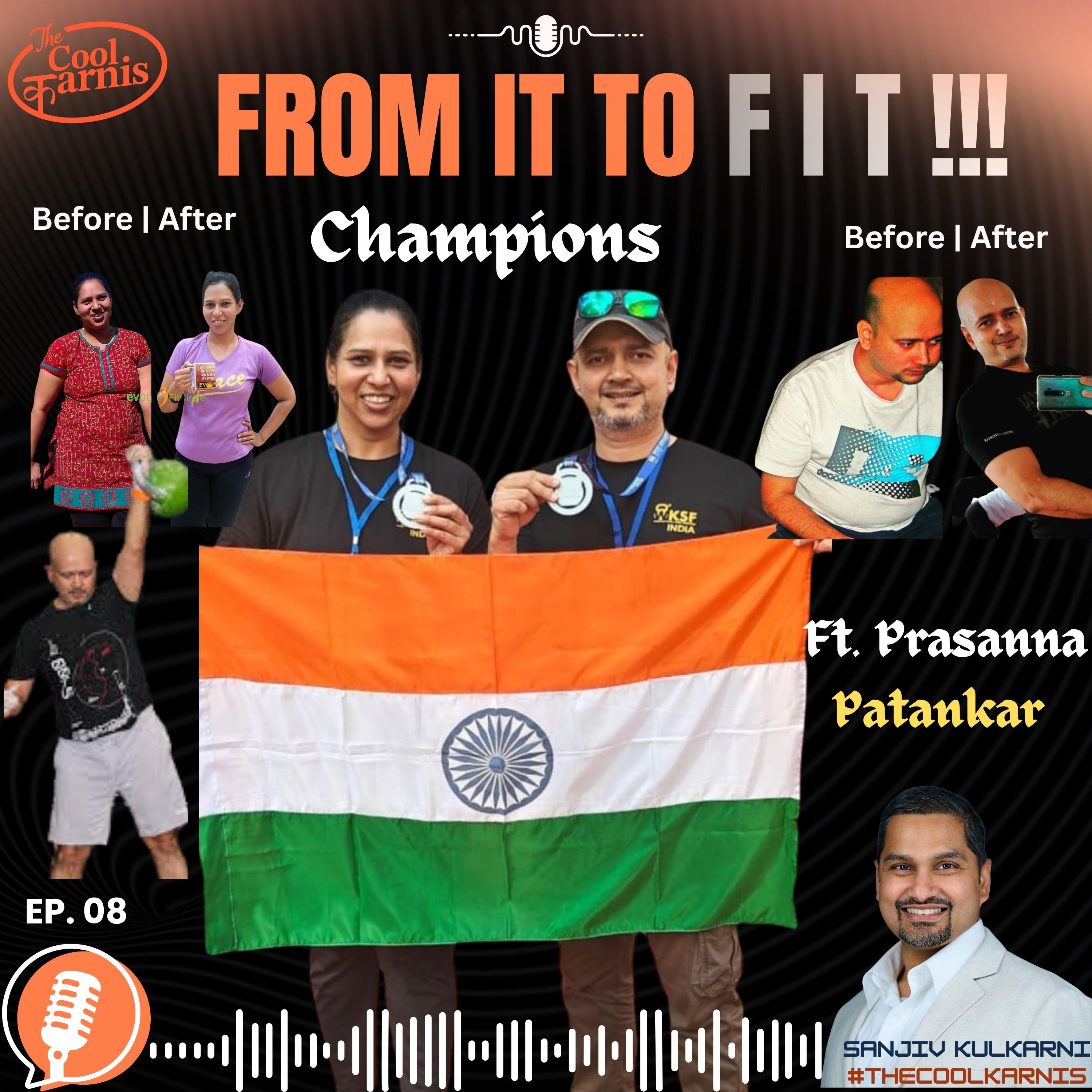 From high-stress IT to Health & Fitness to Kettlebell Champion - Masterclass in Life Transformation Ft. Prasanna Patankar episode artwork