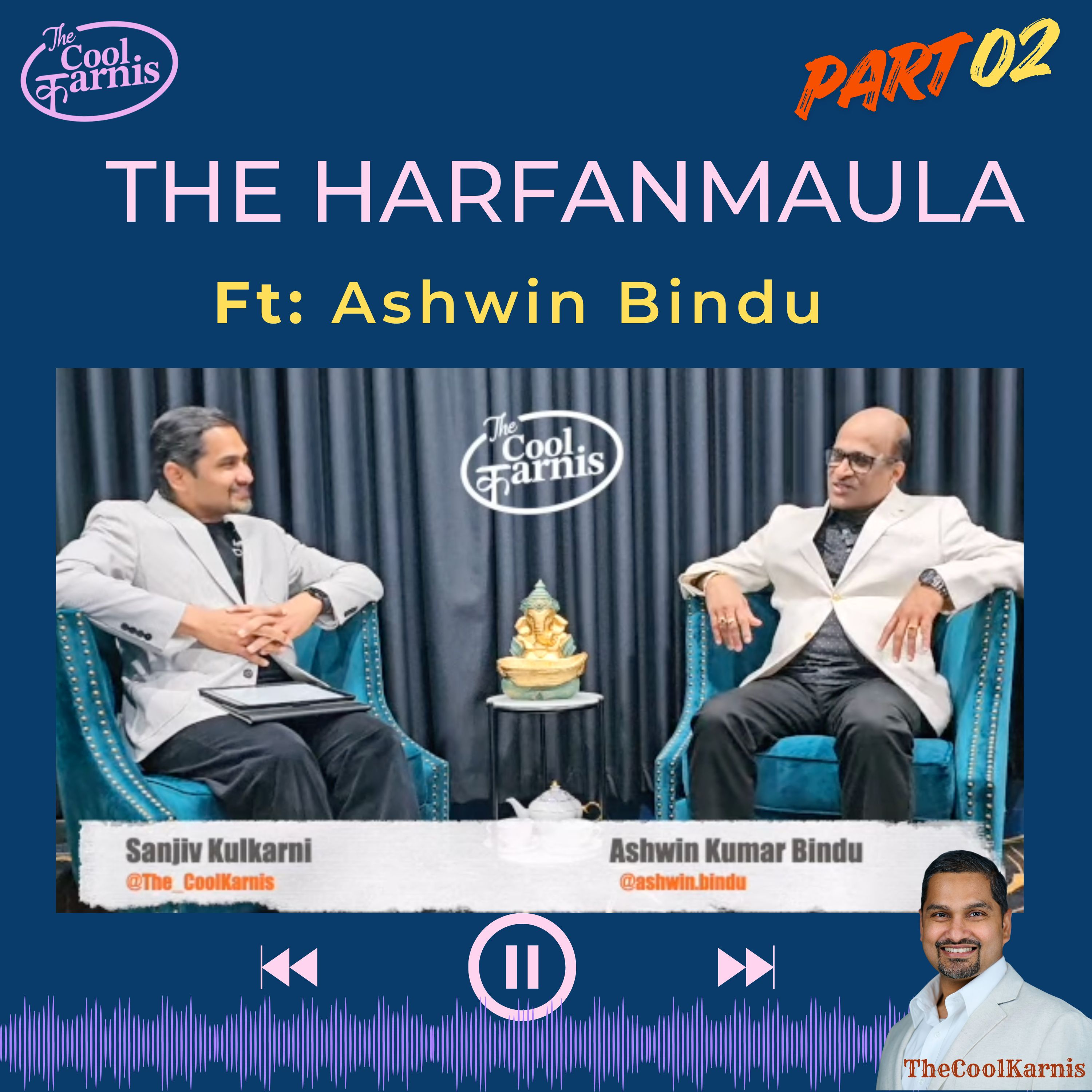 The "HarFanMaula" Strategy Part 02: Cognitive Processing, Corporate IT, and Forging several paths — feat. Ashwin Bindu episode artwork