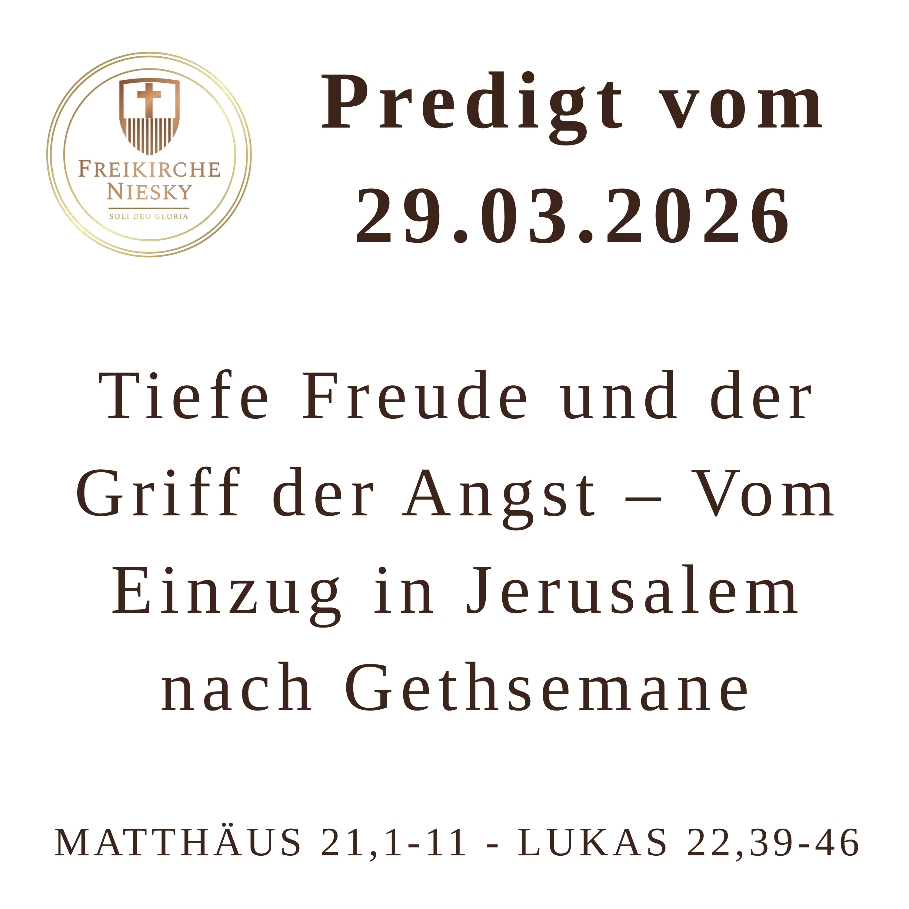 Tiefe Freude und der Griff der Angst – Vom Einzug in Jerusalem nach Gethsemane - Matthäus 21,1-11; Lukas 22,39-46 - Thomas Lange episode artwork