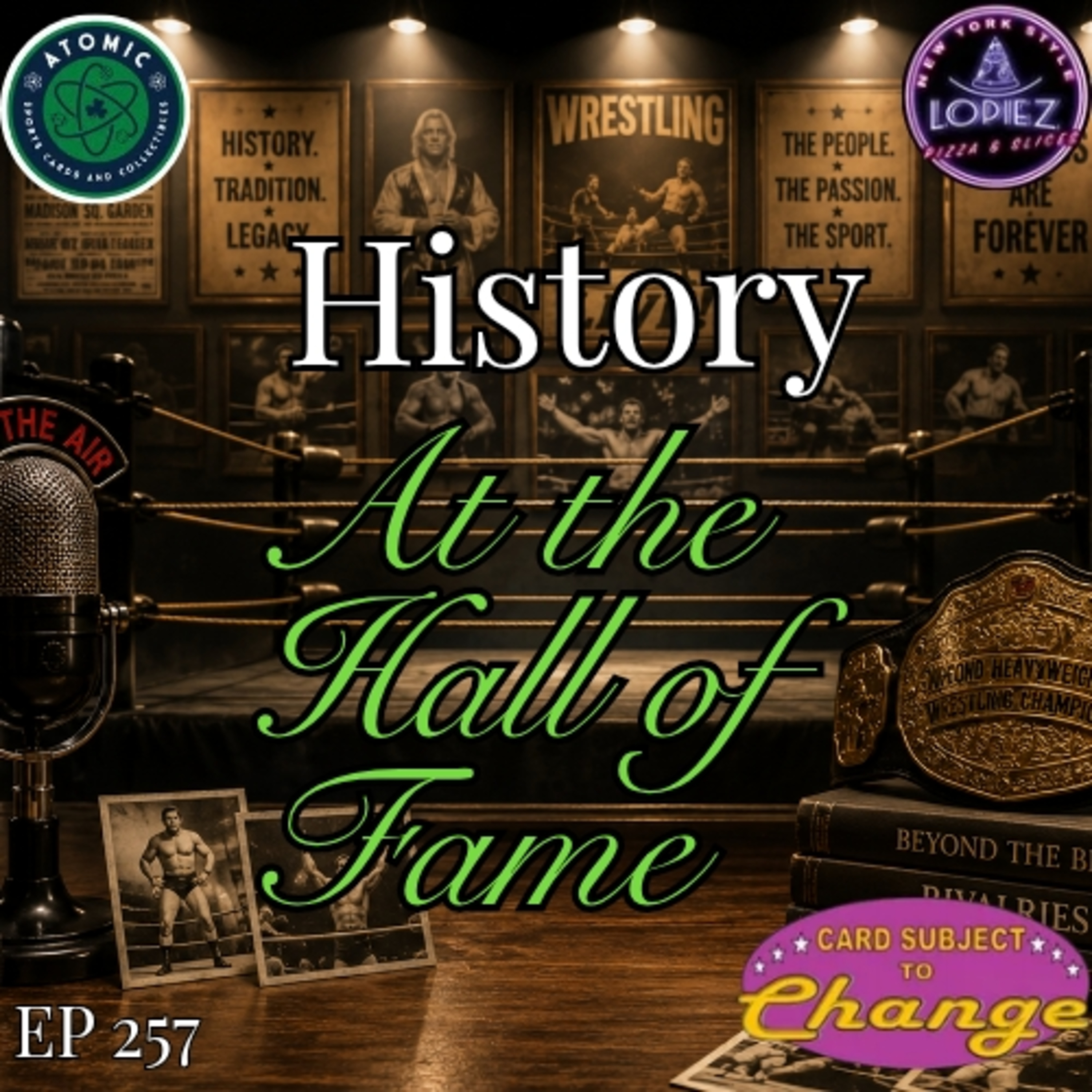 Ep. 256: History at the Hall of Fame episode artwork