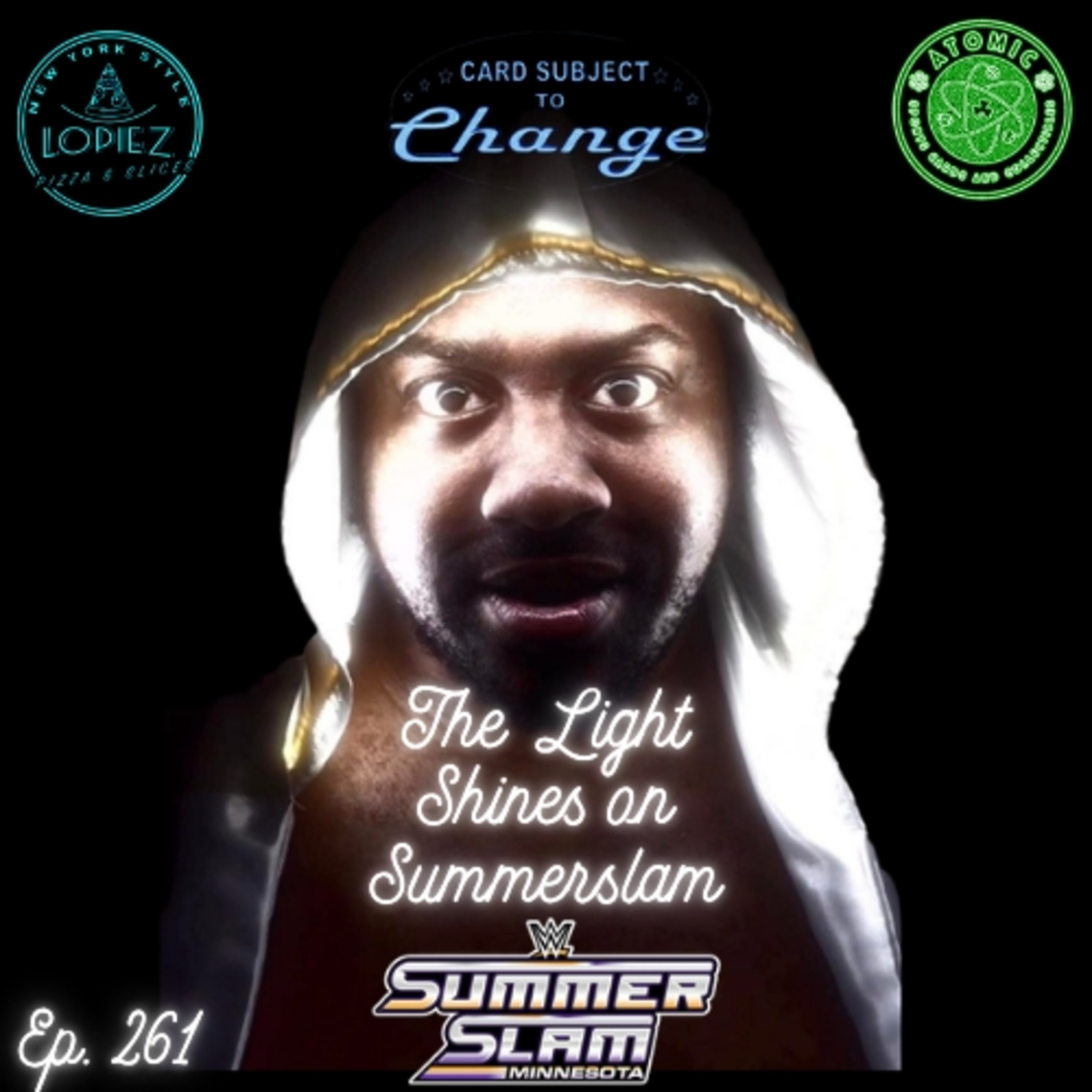 Ep. 261: The Light Shines on SummerSlam episode artwork