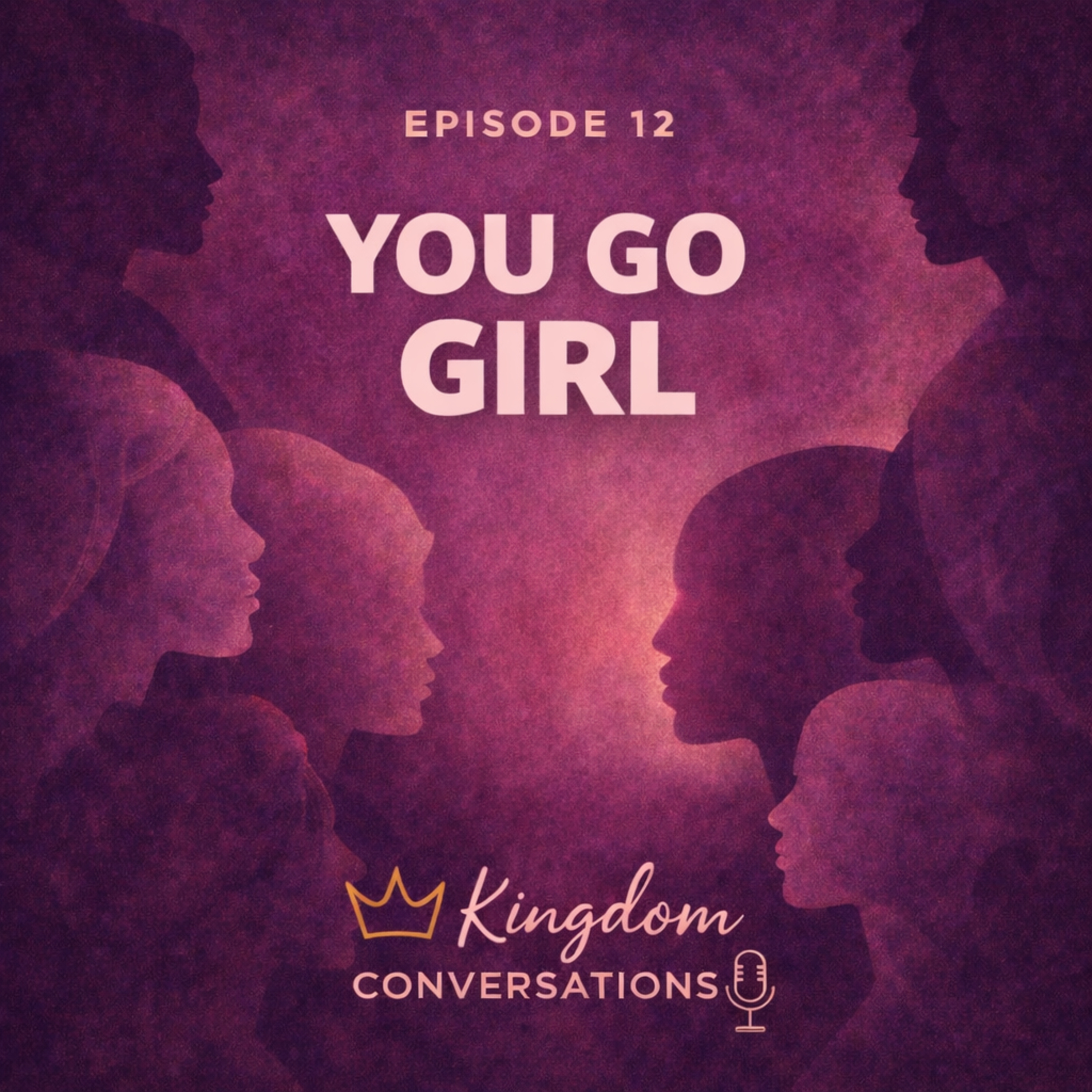 You Go Girl ! episode artwork