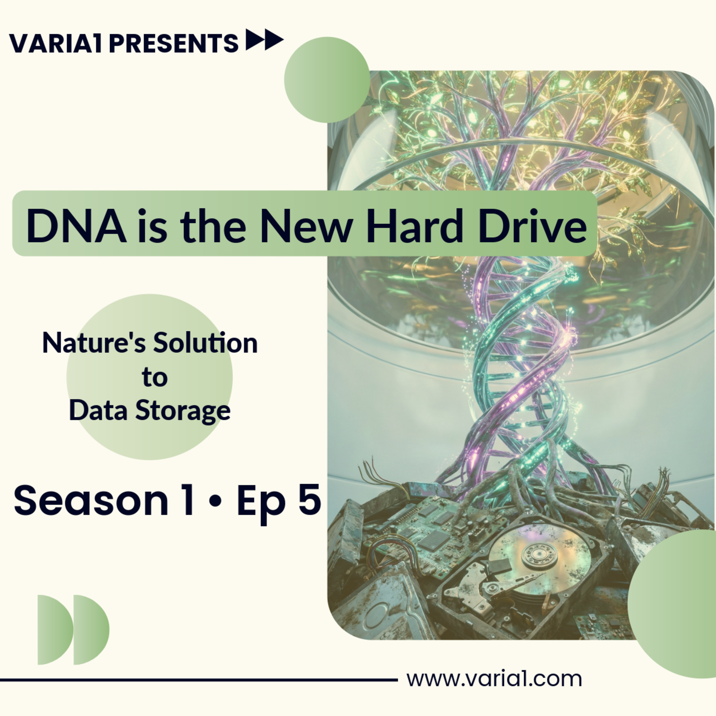 The Living Library: Why DNA is the New Hard Drive | Ep 5 episode artwork