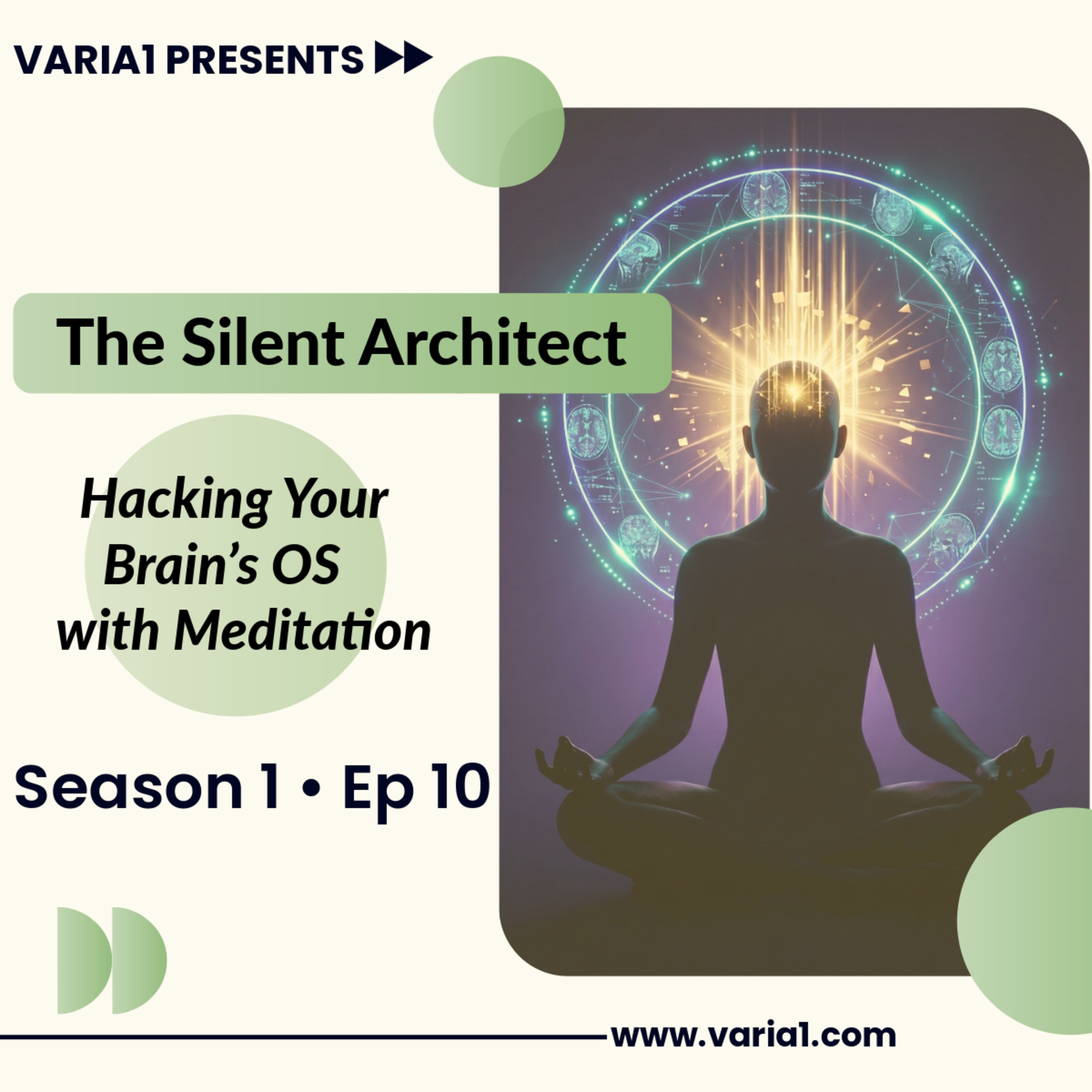The Silent Architect: How Meditation Hacks Your Brain’s OS episode artwork