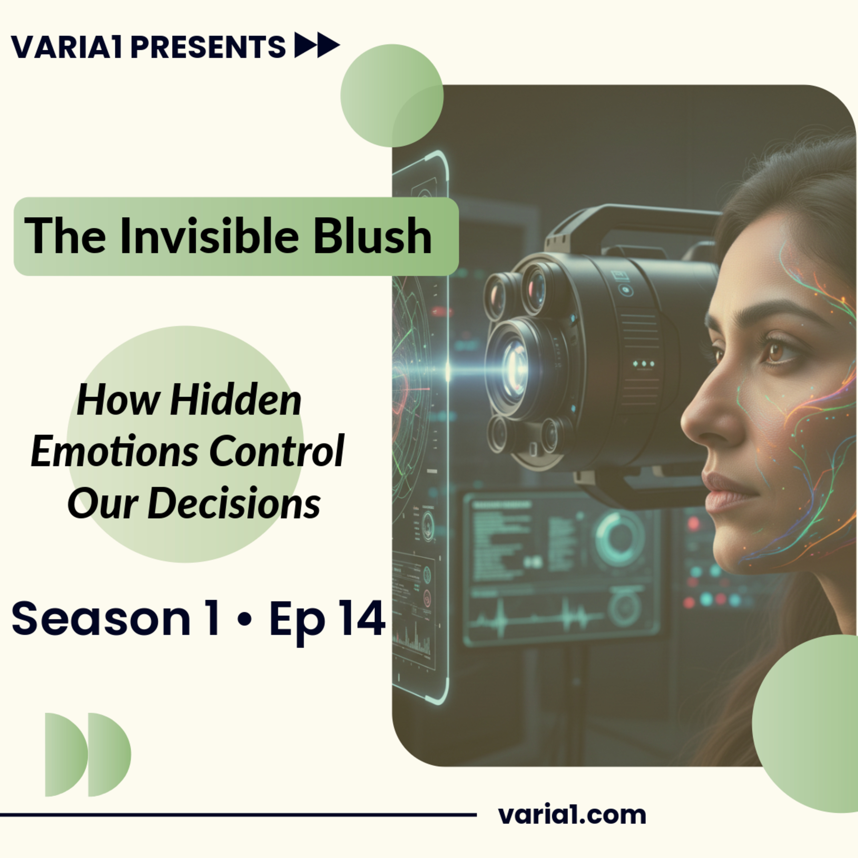 The Invisible Blush: How Hidden Emotions Control Our Decisions  episode artwork