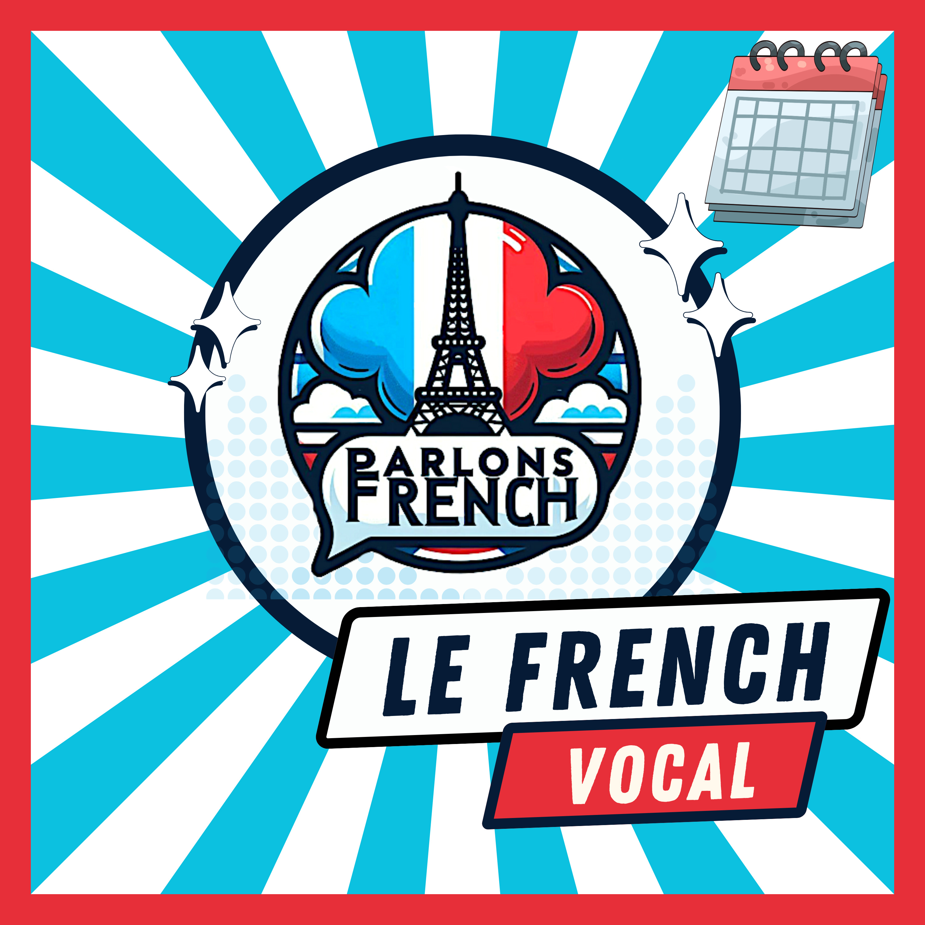 Le French Vocal - de Parlons French