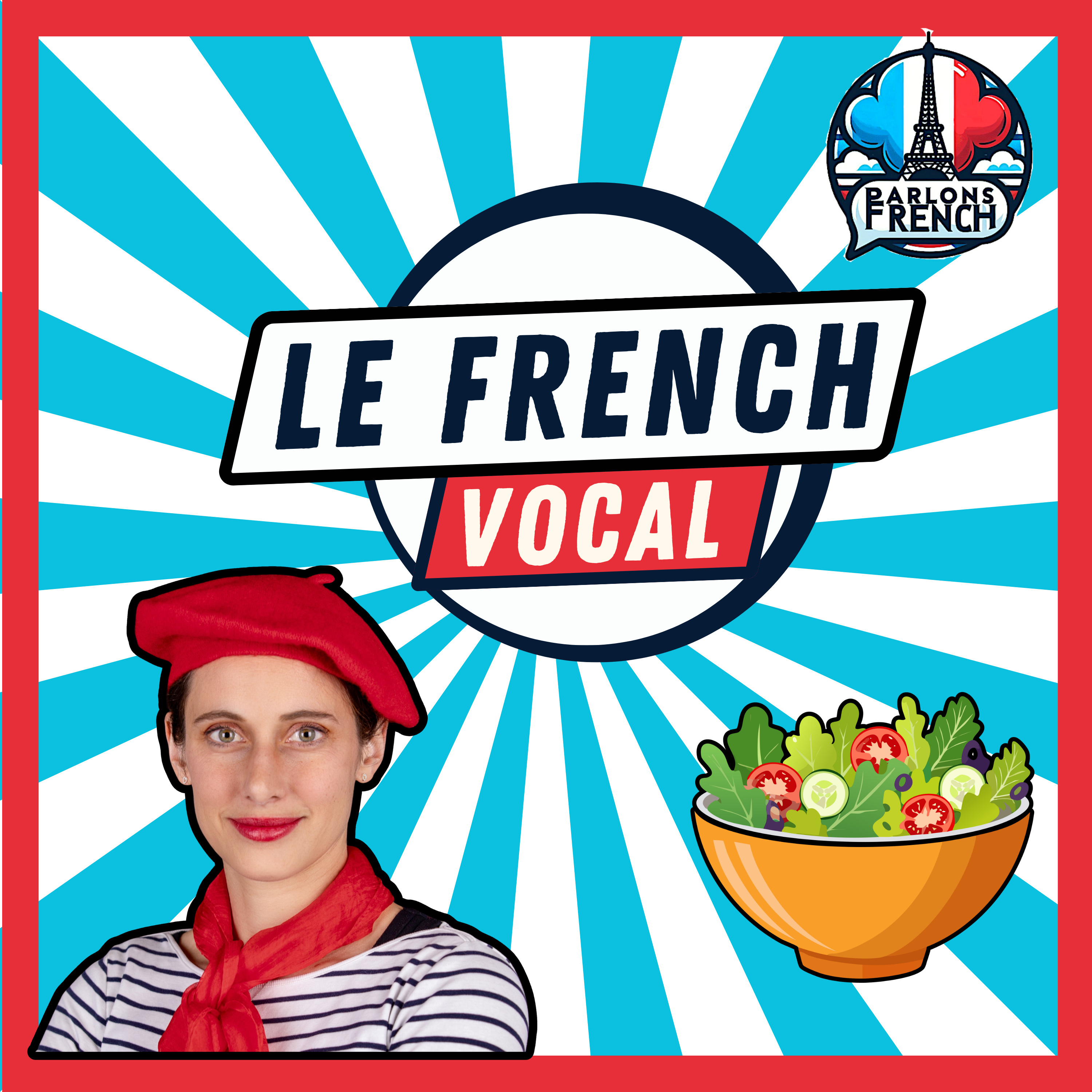 Le French Vocal - de Parlons French
