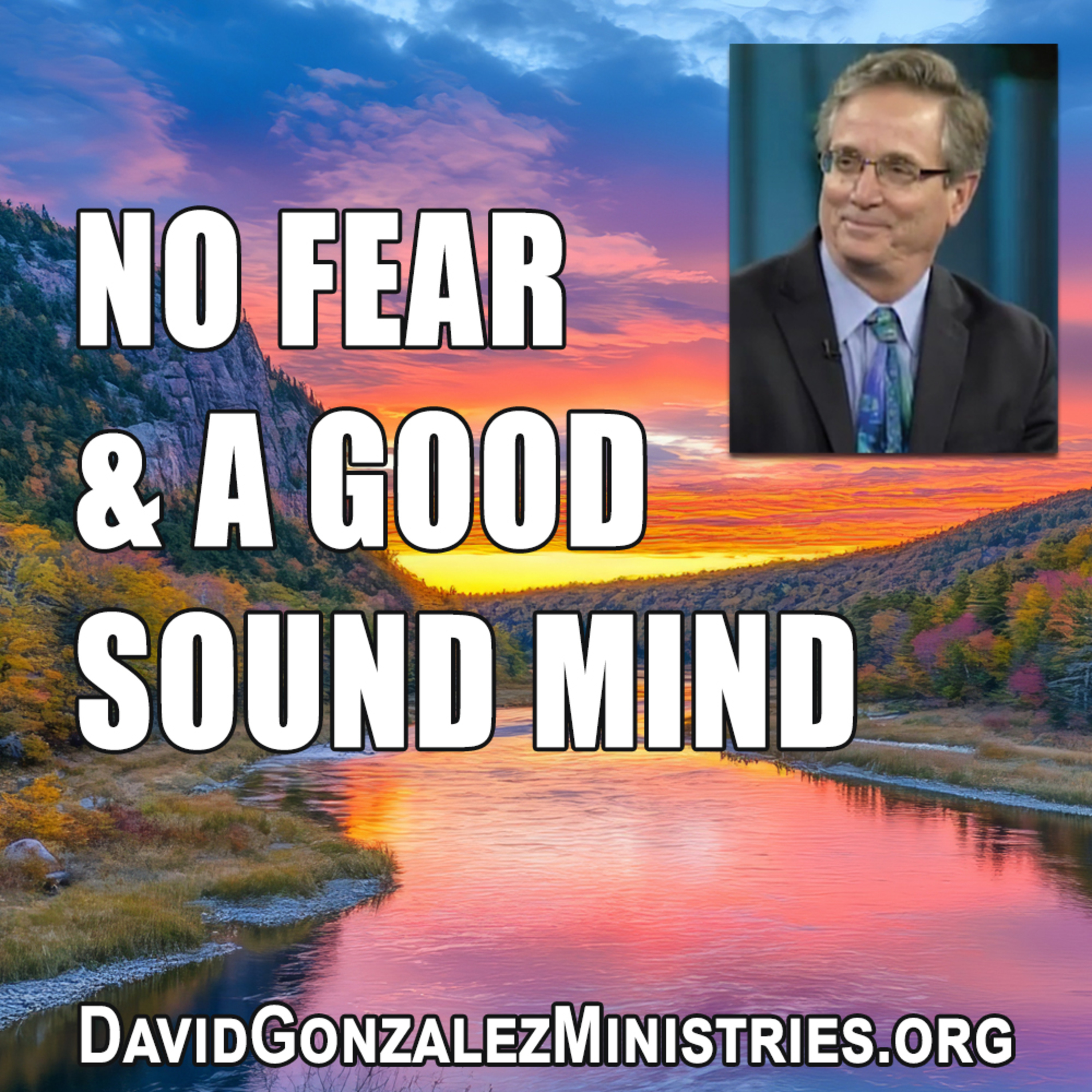 NO FEAR & A GOOD SOUND MIND episode artwork