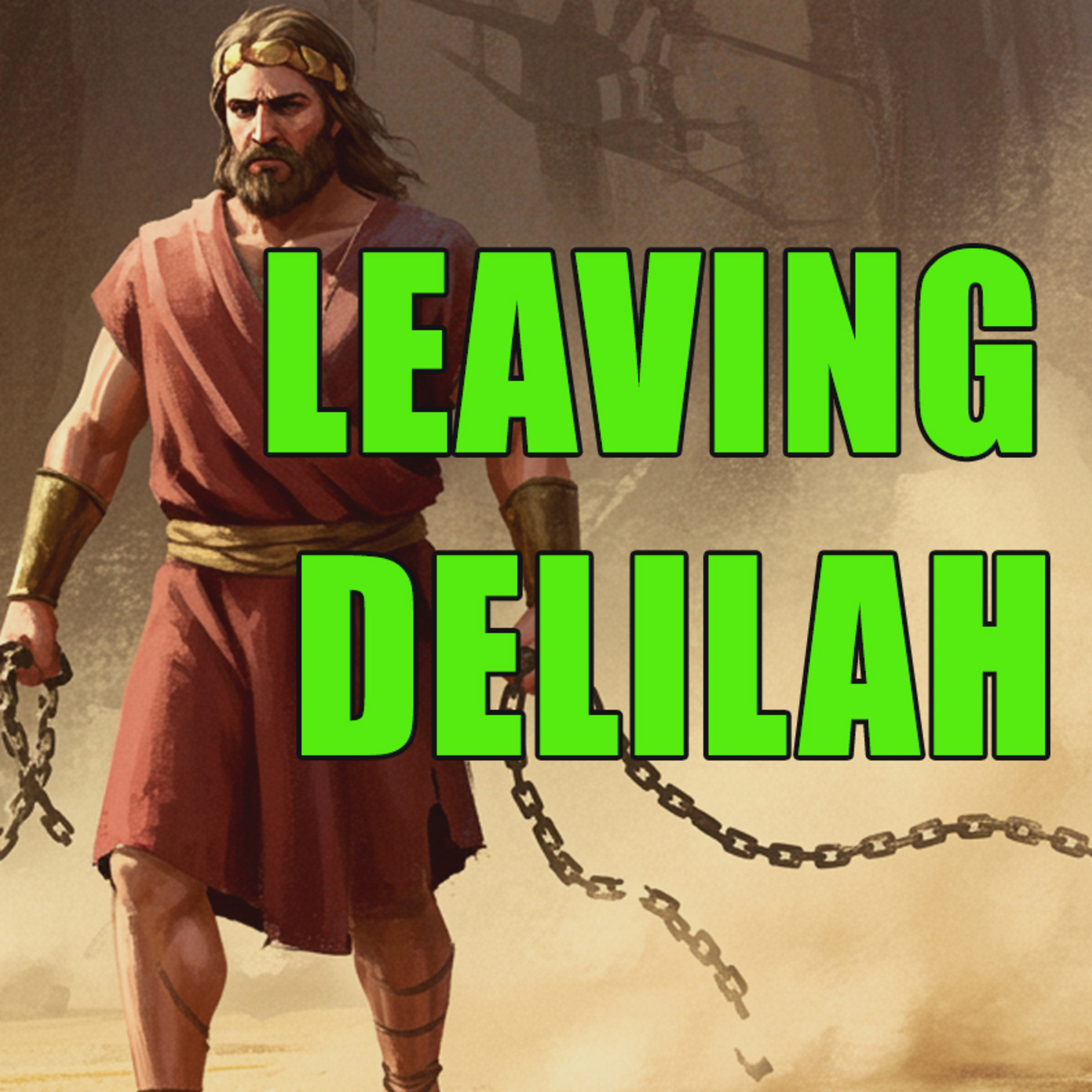 Leaving Delilah episode artwork