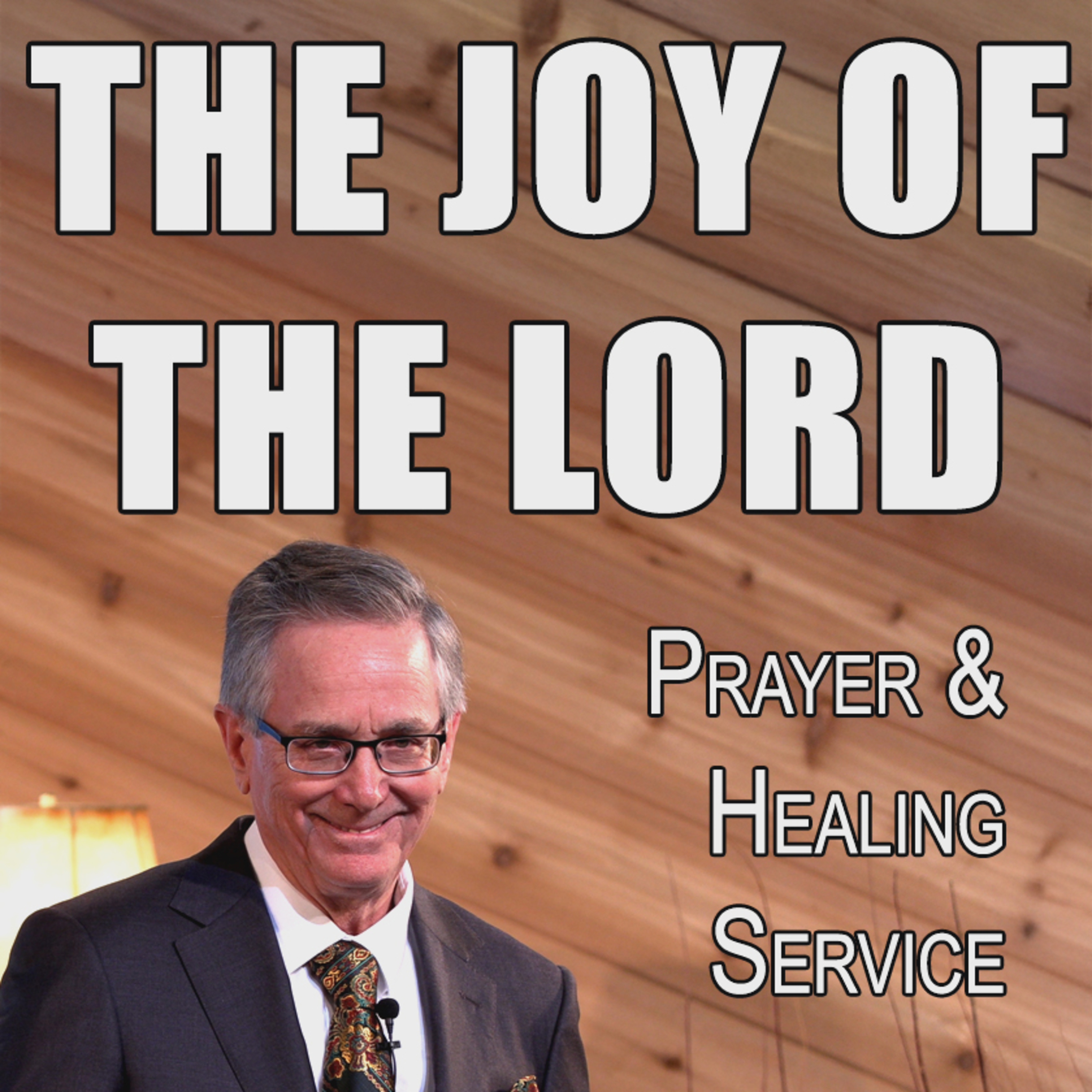 THE JOY OF THE LORD episode artwork