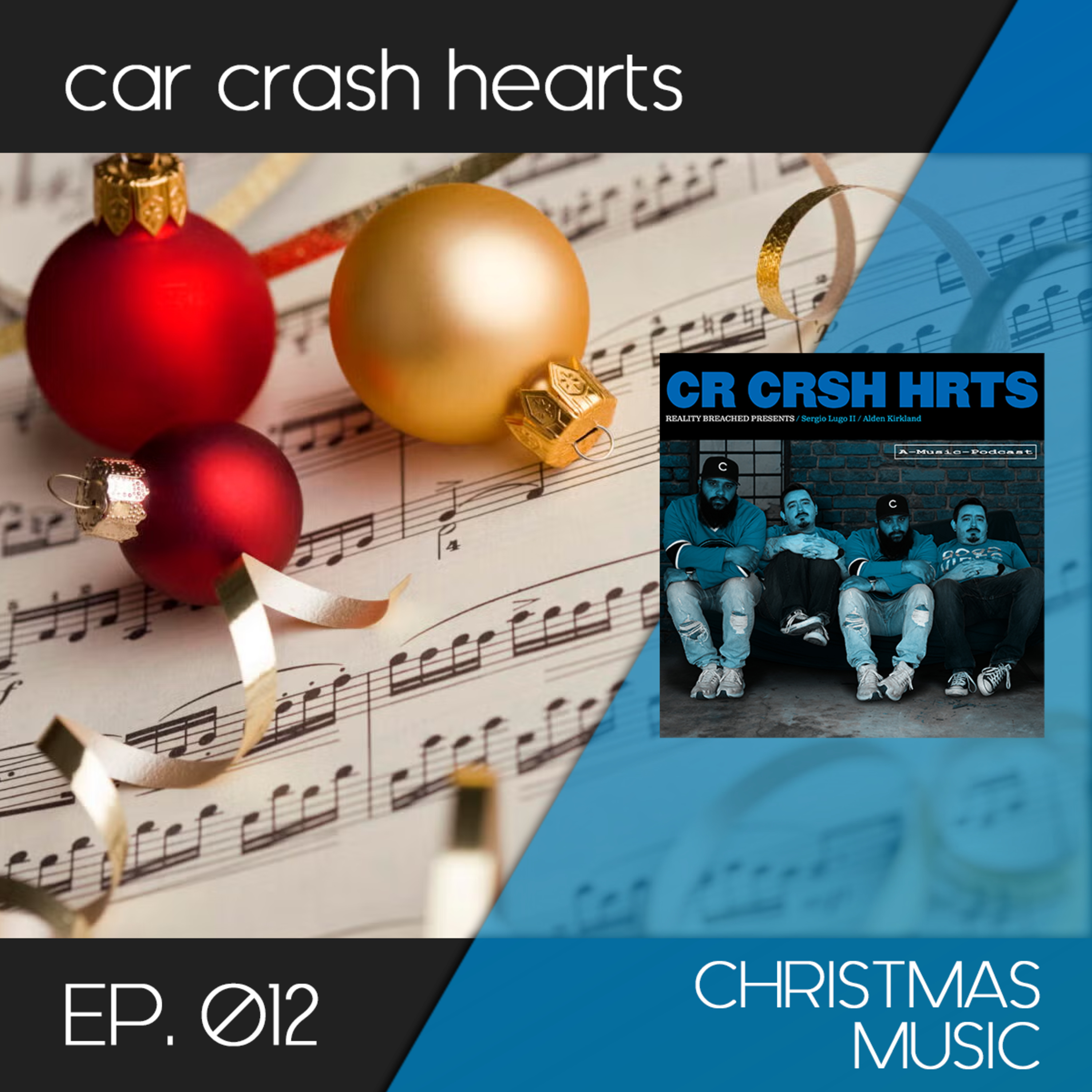 car crash hearts 012 - Christmas Music episode artwork