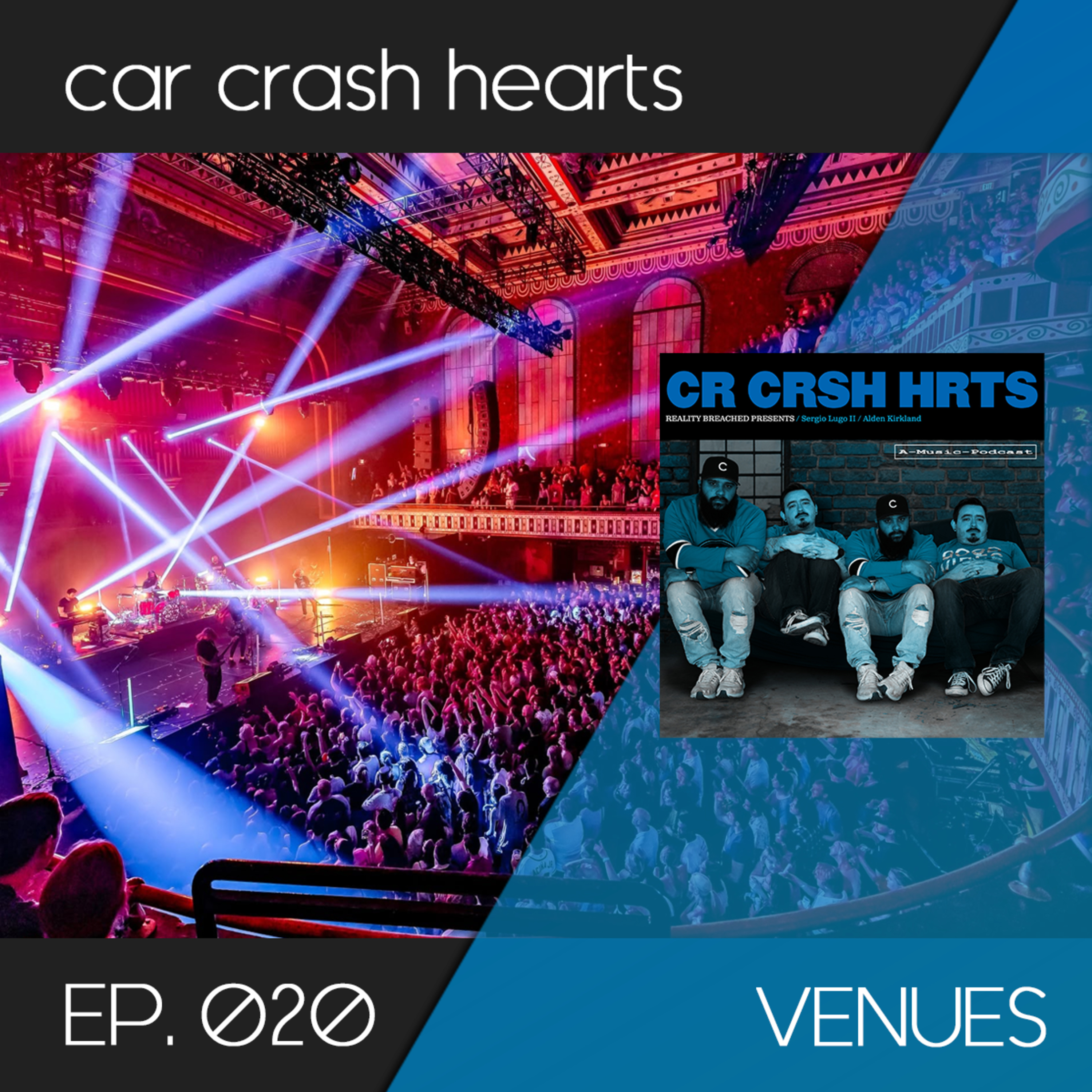 car crash hearts 020 - Venues episode artwork