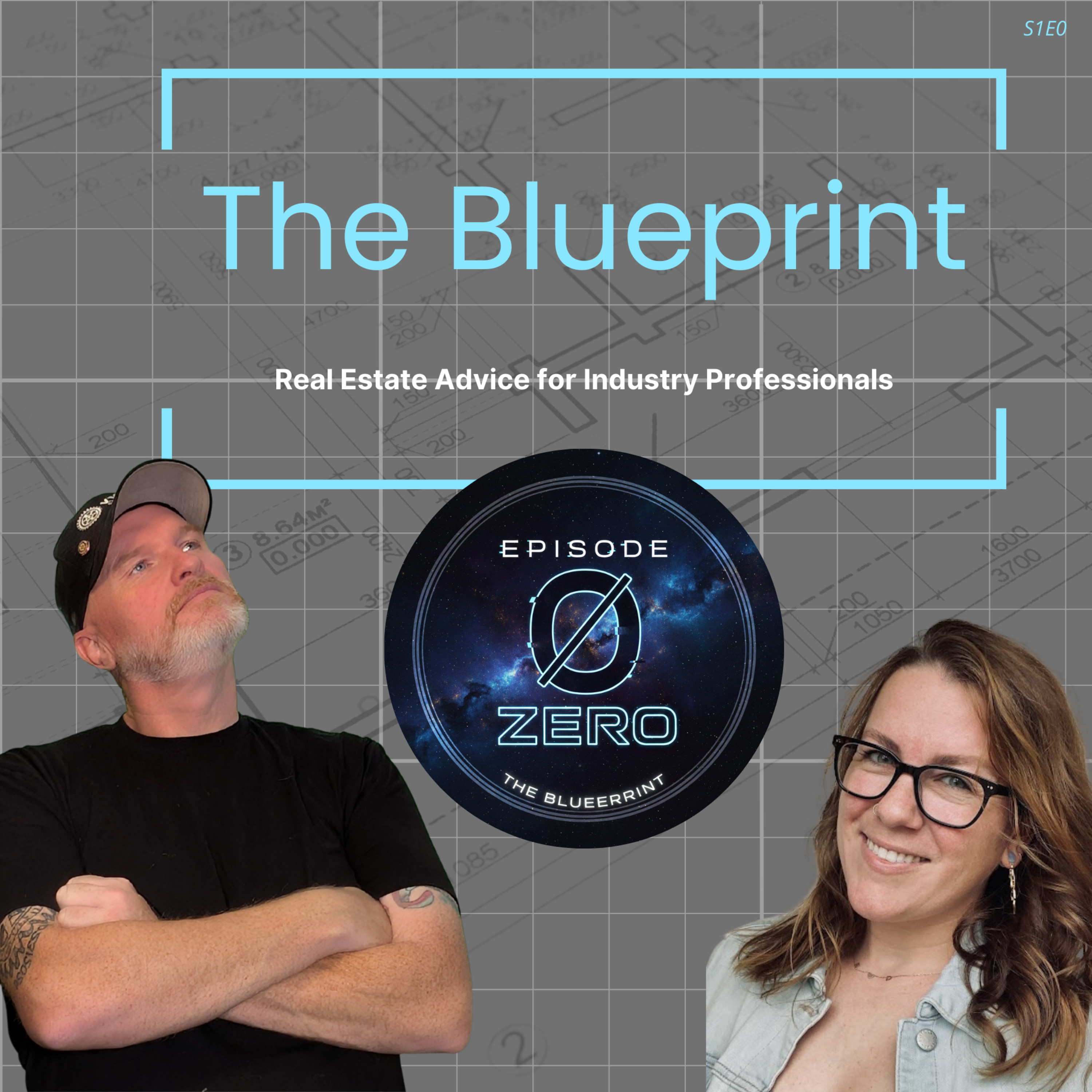 The Blueprint: Real Estate Advice for Industry Professionals