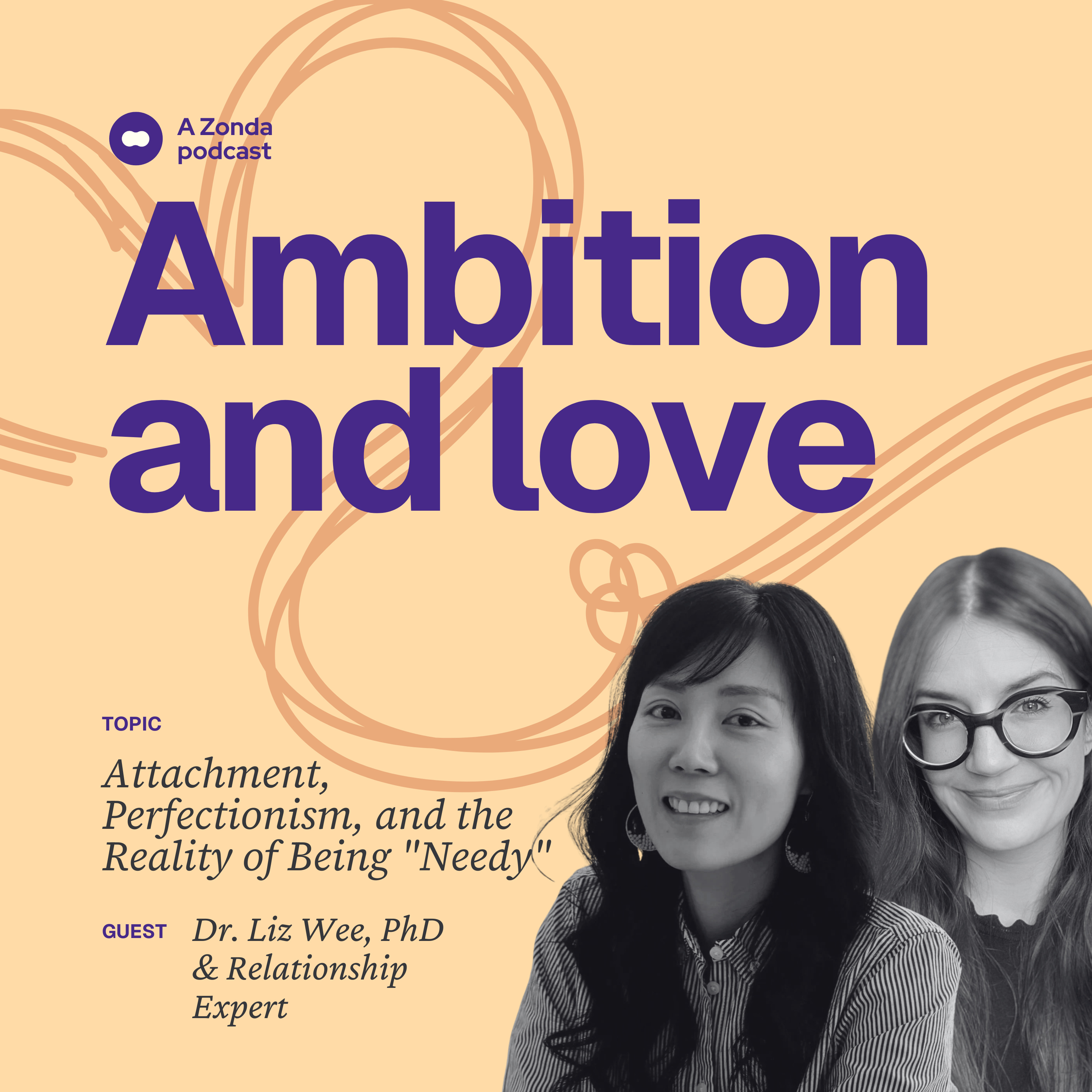 Dr. Liz Wee on Attachment, Perfectionism, and Presence | Why High Achievers Struggle to be Needy episode artwork