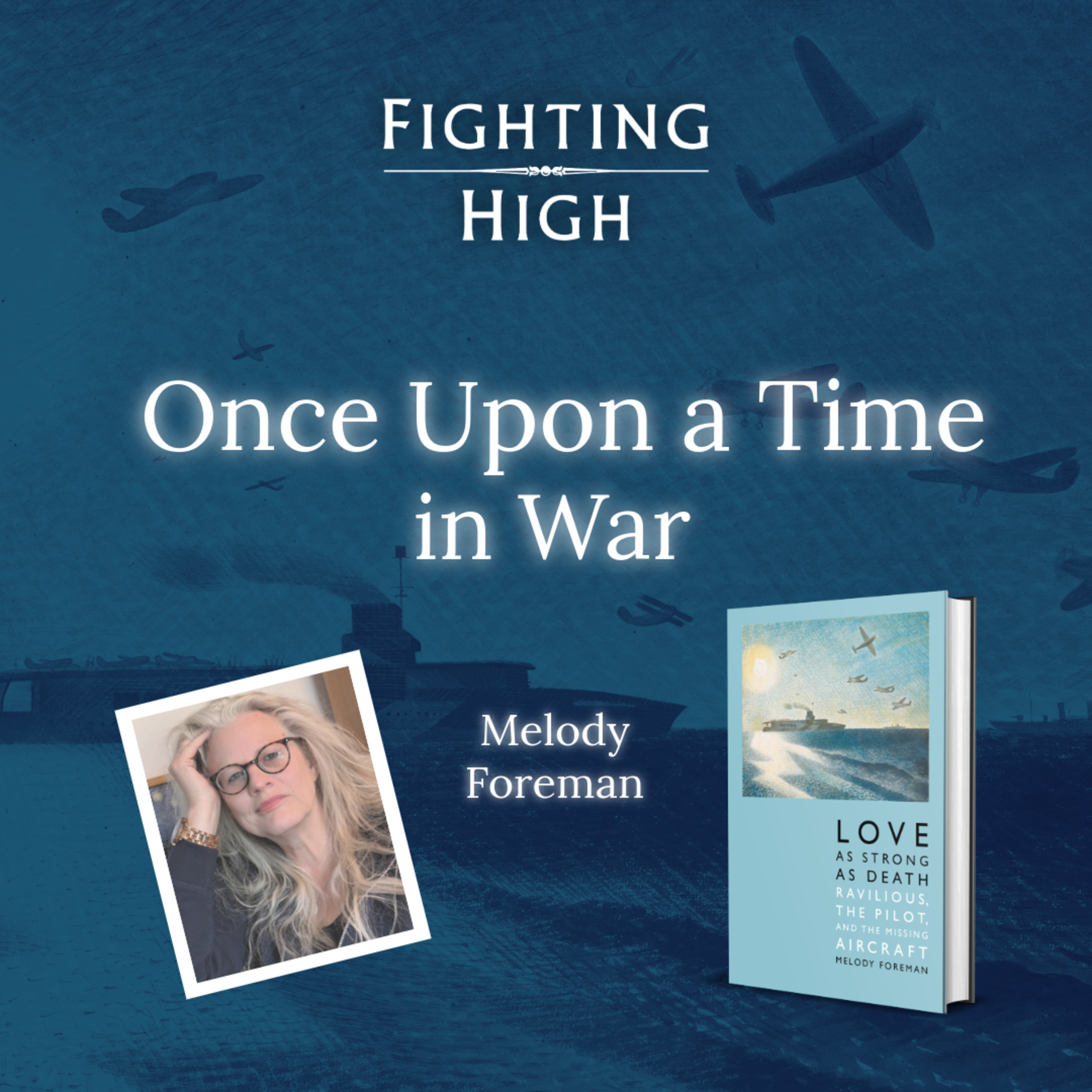 Once Upon a Time in War | Melody Foreman (S2E4) episode artwork