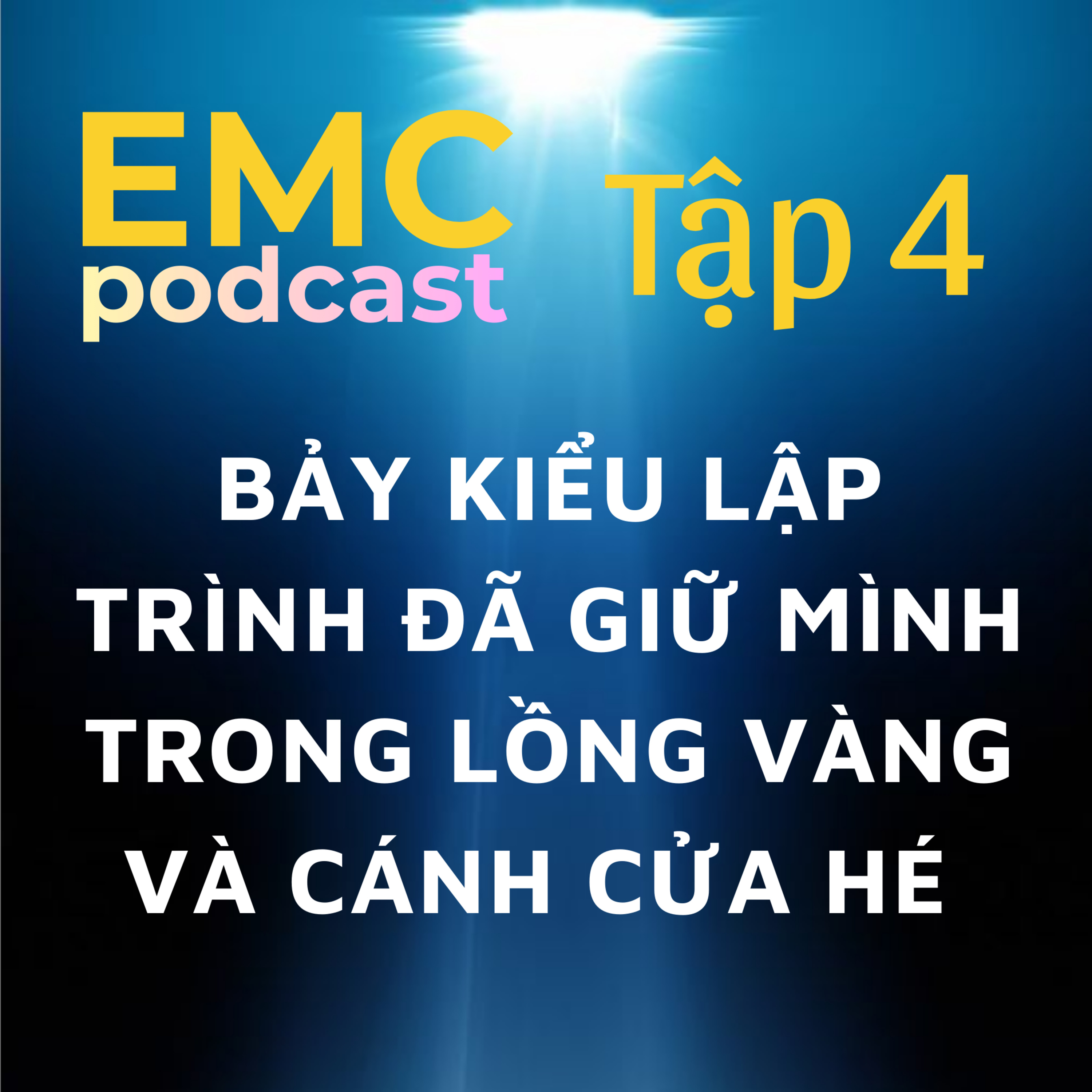 Hanh trinh EMC Podcast