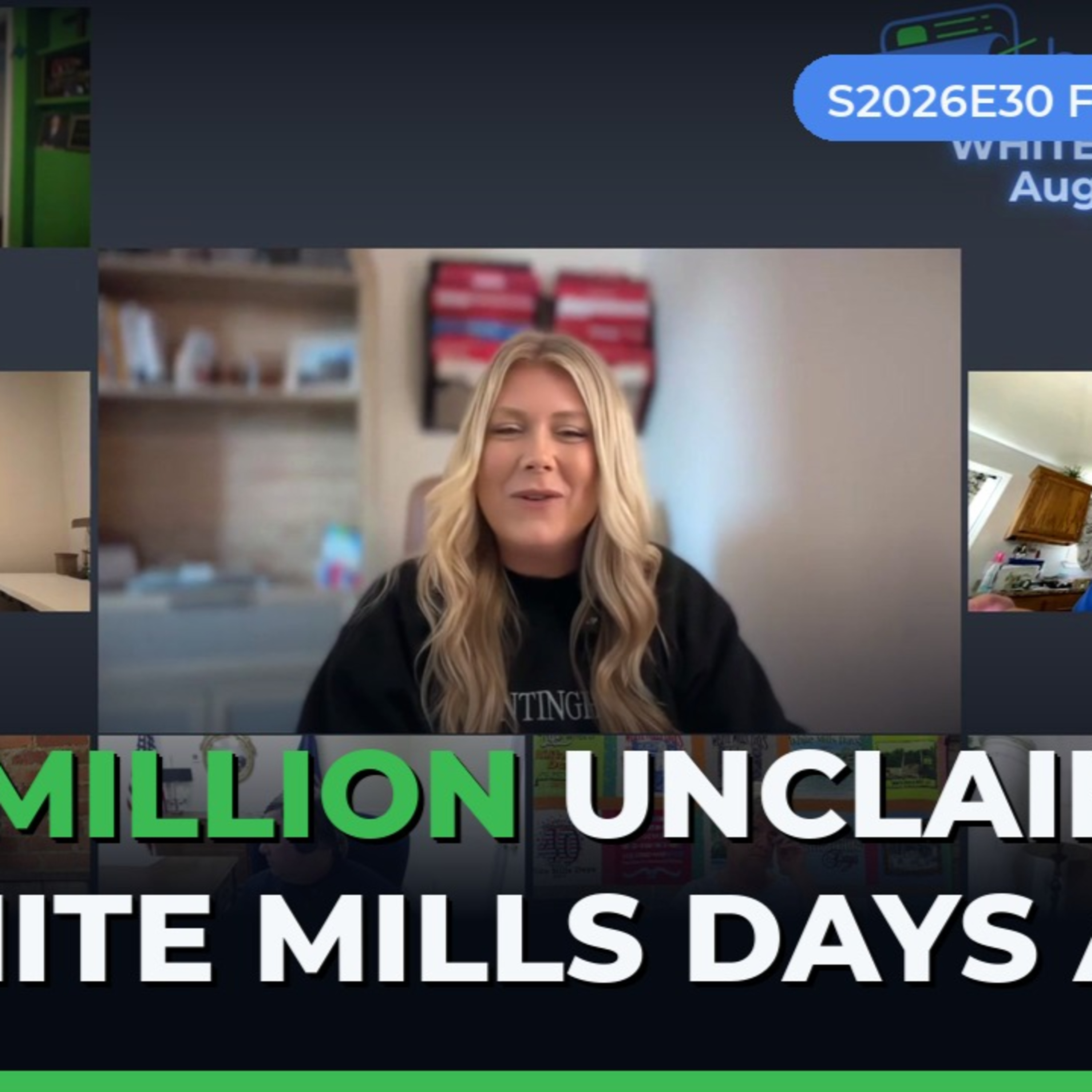 S2026E30: $11.3 Million Unclaimed in Hardin County, White Mills Days at 51 & a Kroger First episode artwork