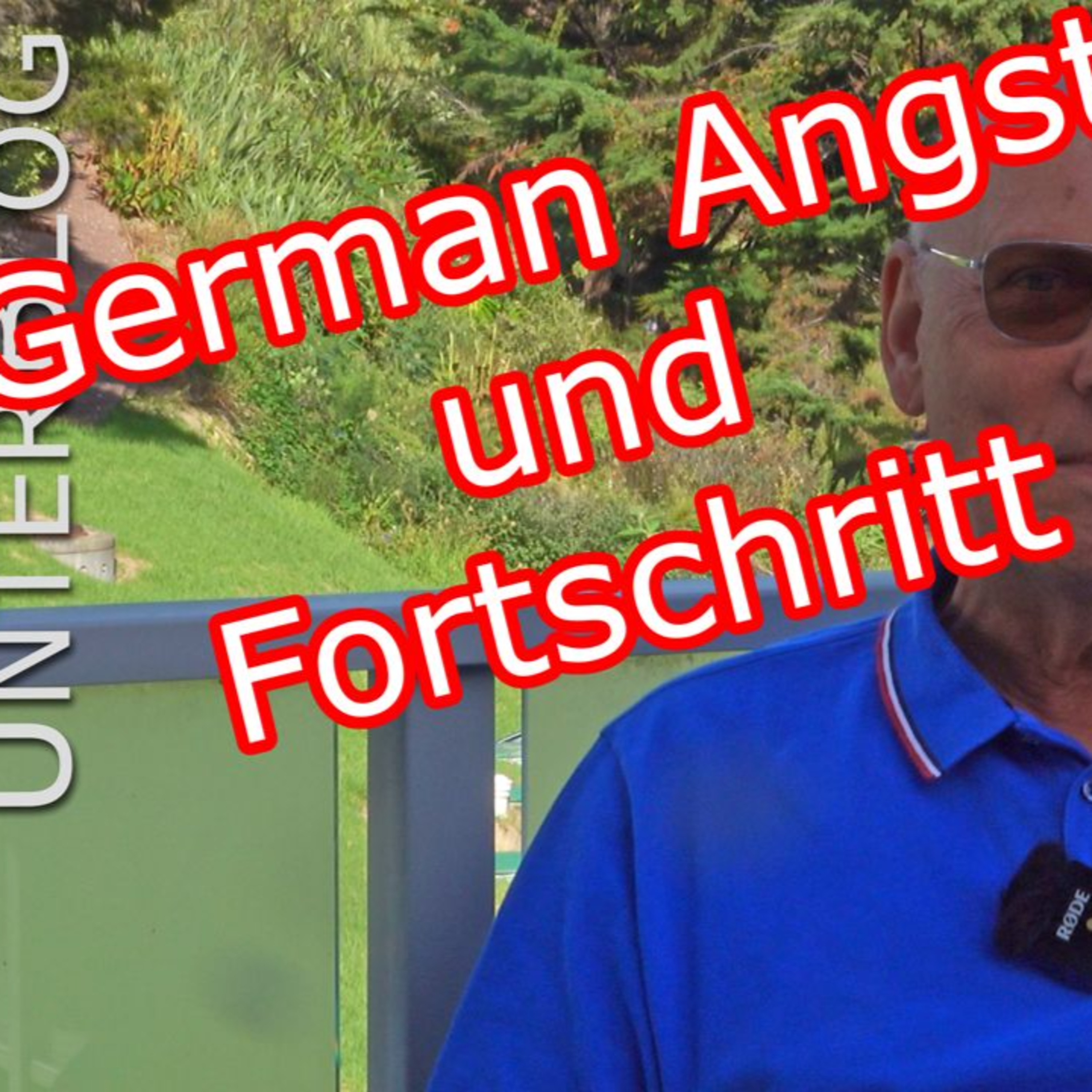 Angst - Natürliche und übernatürliche Angst - German Angst und die Angst vor der Technik