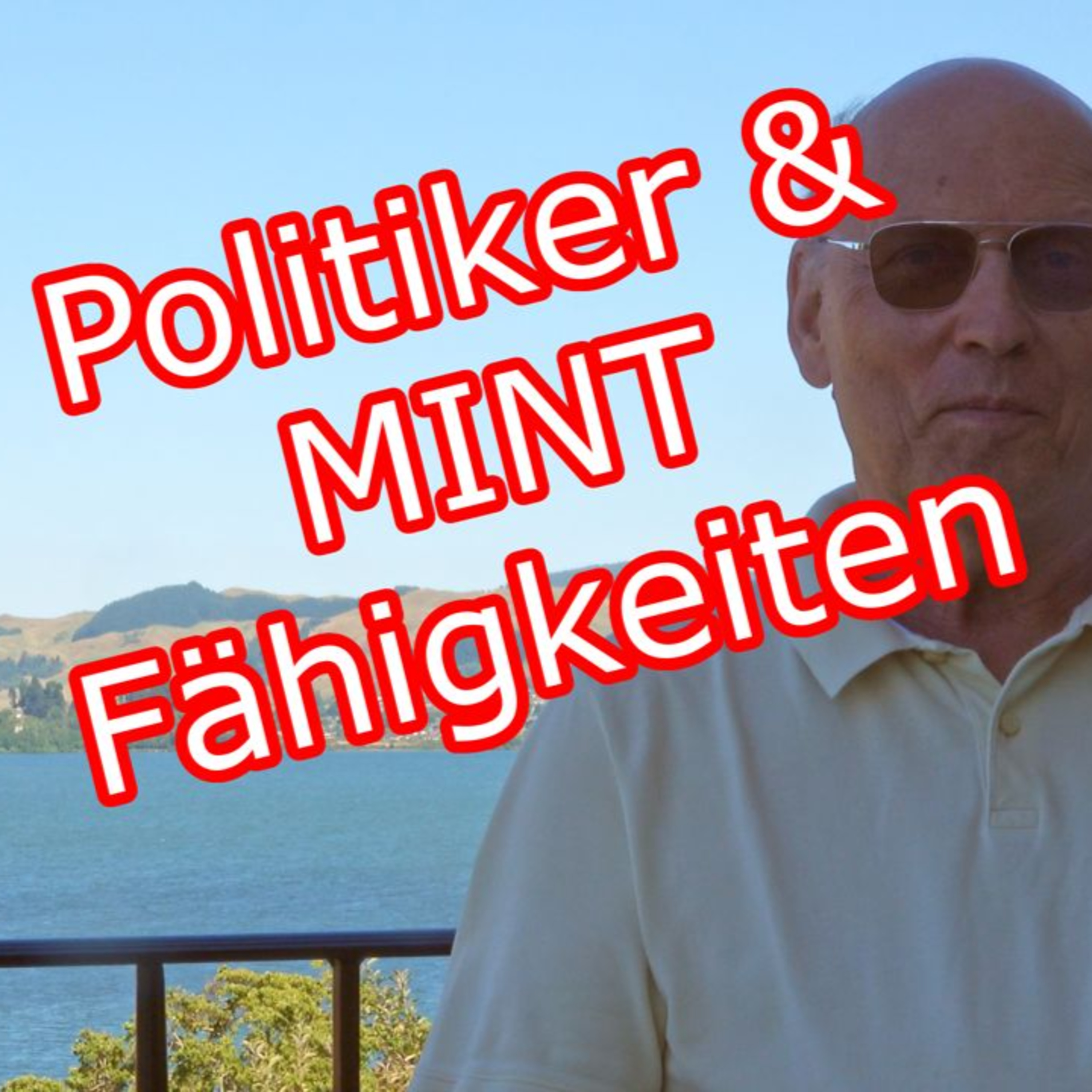 Politiker, MINT-Bildung, Gasmangel - Erforderliche Änderungen