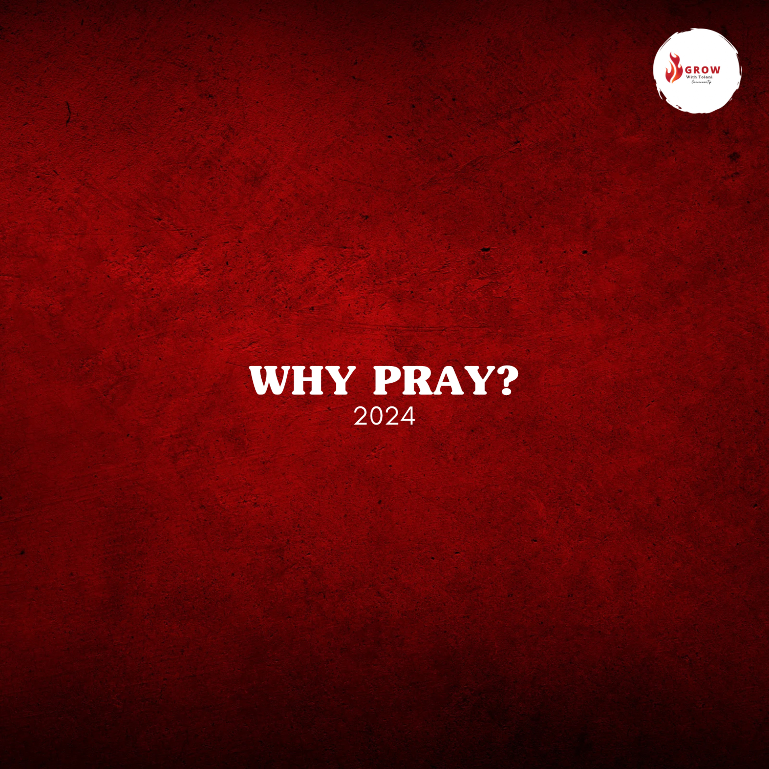 Why Pray? episode artwork