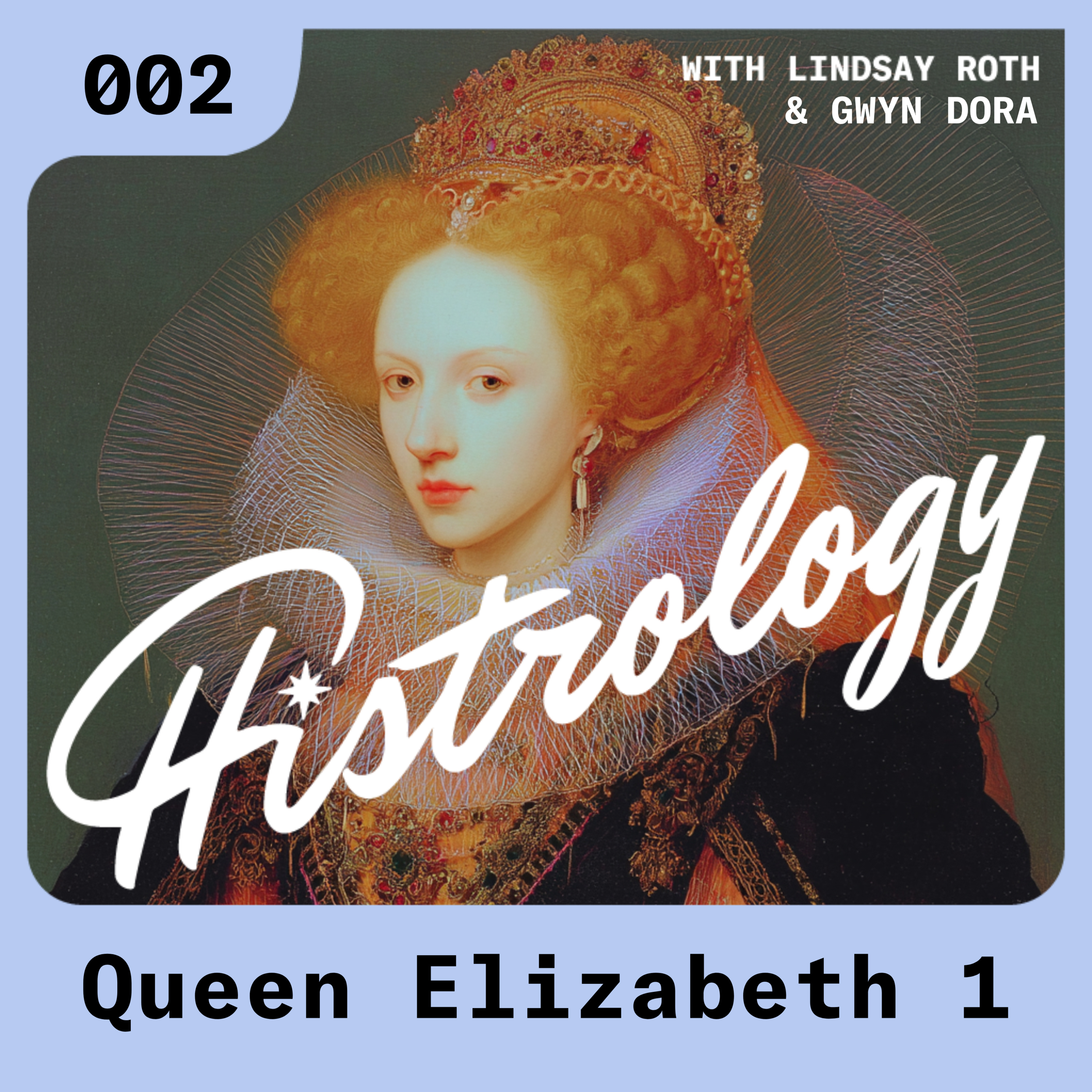 002: Queen Elizabeth I episode artwork