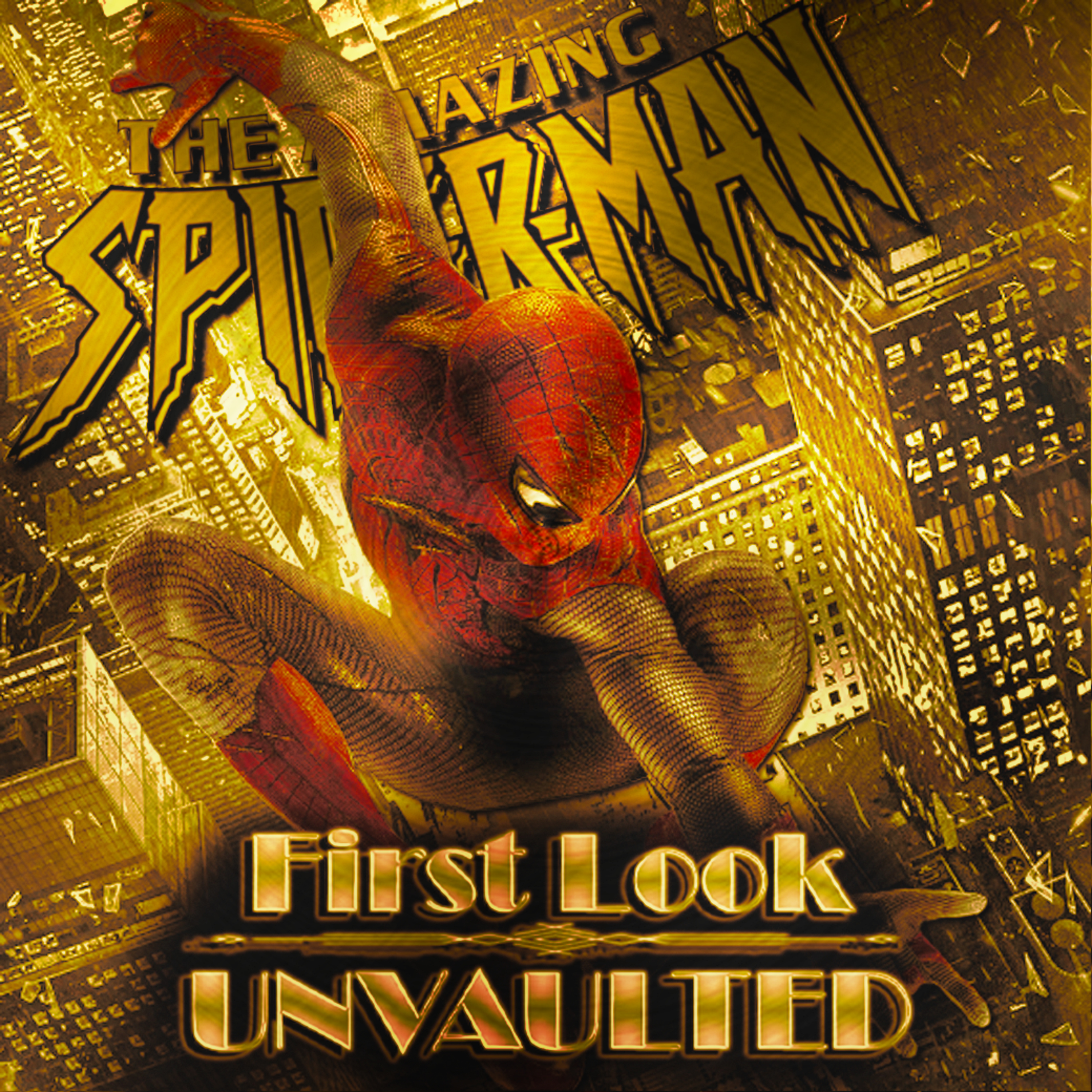 Amazing Spider-Man First Look // Unvaulted episode artwork